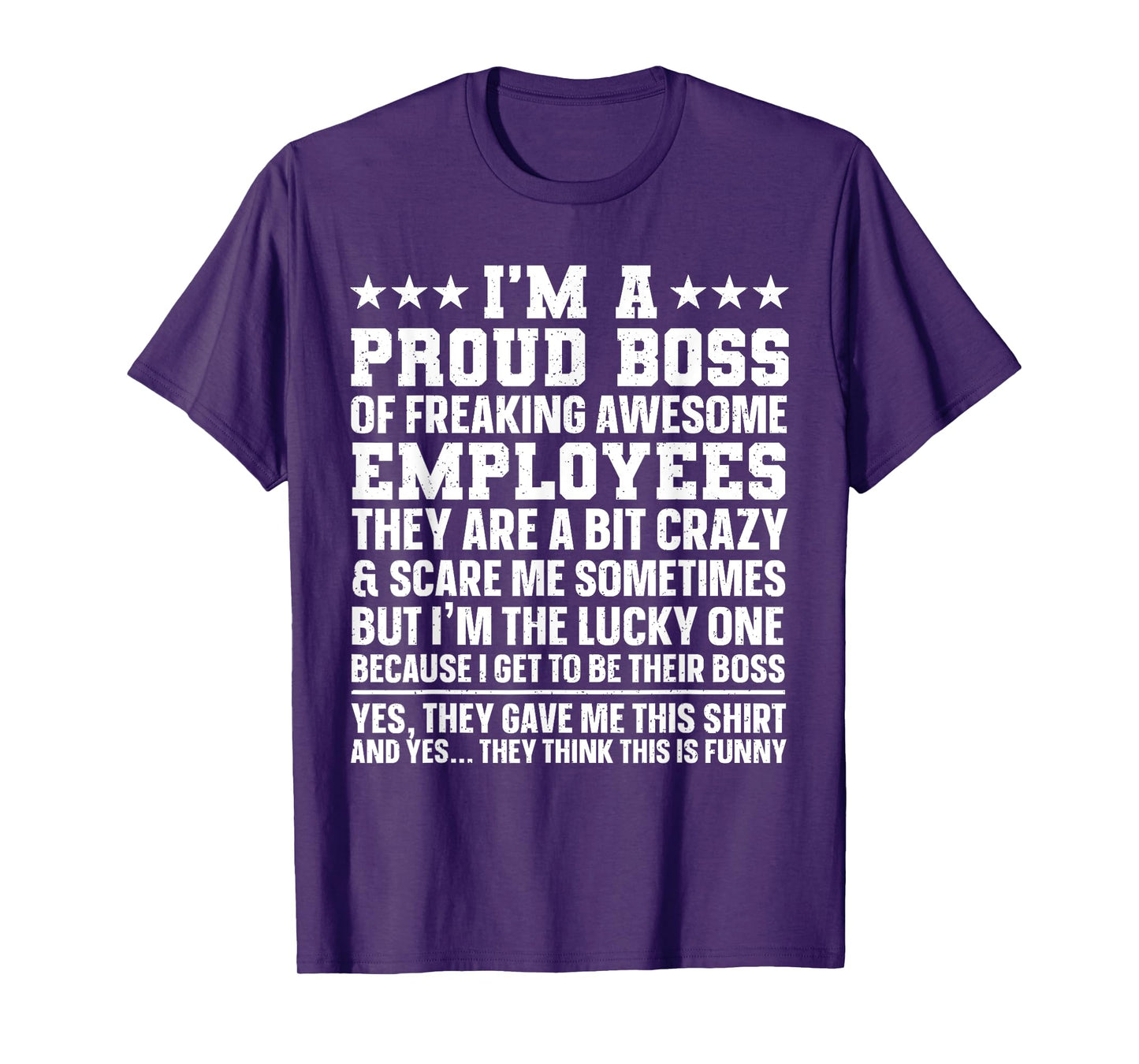 Funny Boss Art For Men Women Dad Mom Boss Appreciation Day T-Shirt