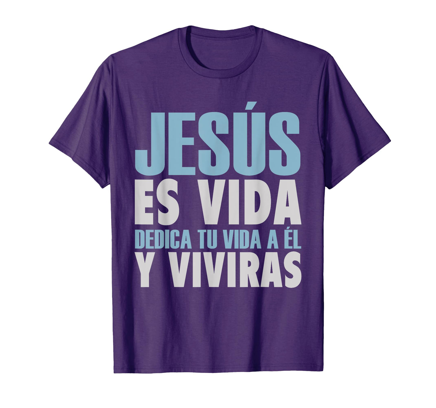 Jesus Es Vida, Spanish T-Shirt, Spanish Christian Shirt T-Shirt