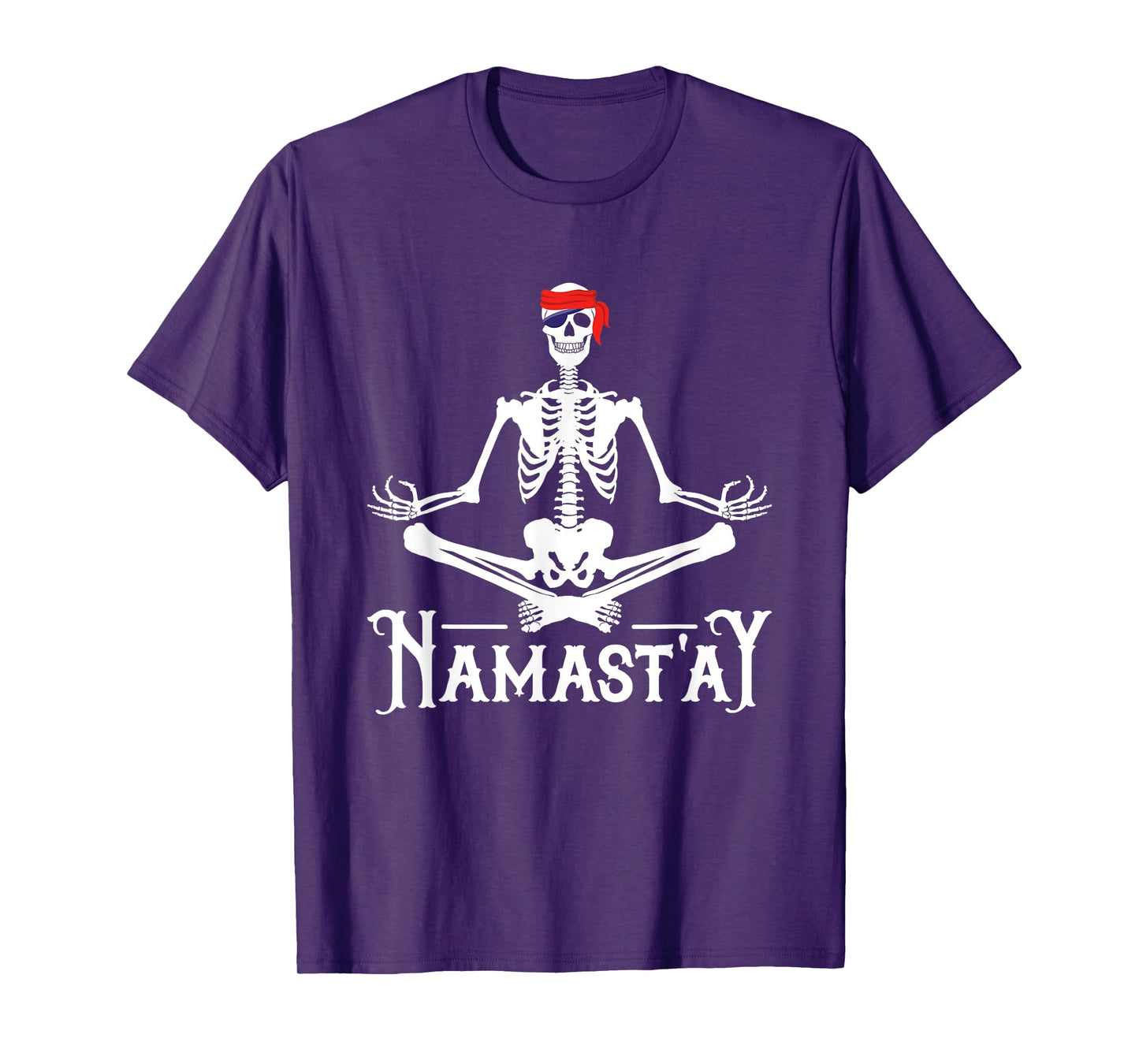 Namast'ay Yoga Pirate Pun Yogi Teacher Meditation Halloween T-Shirt