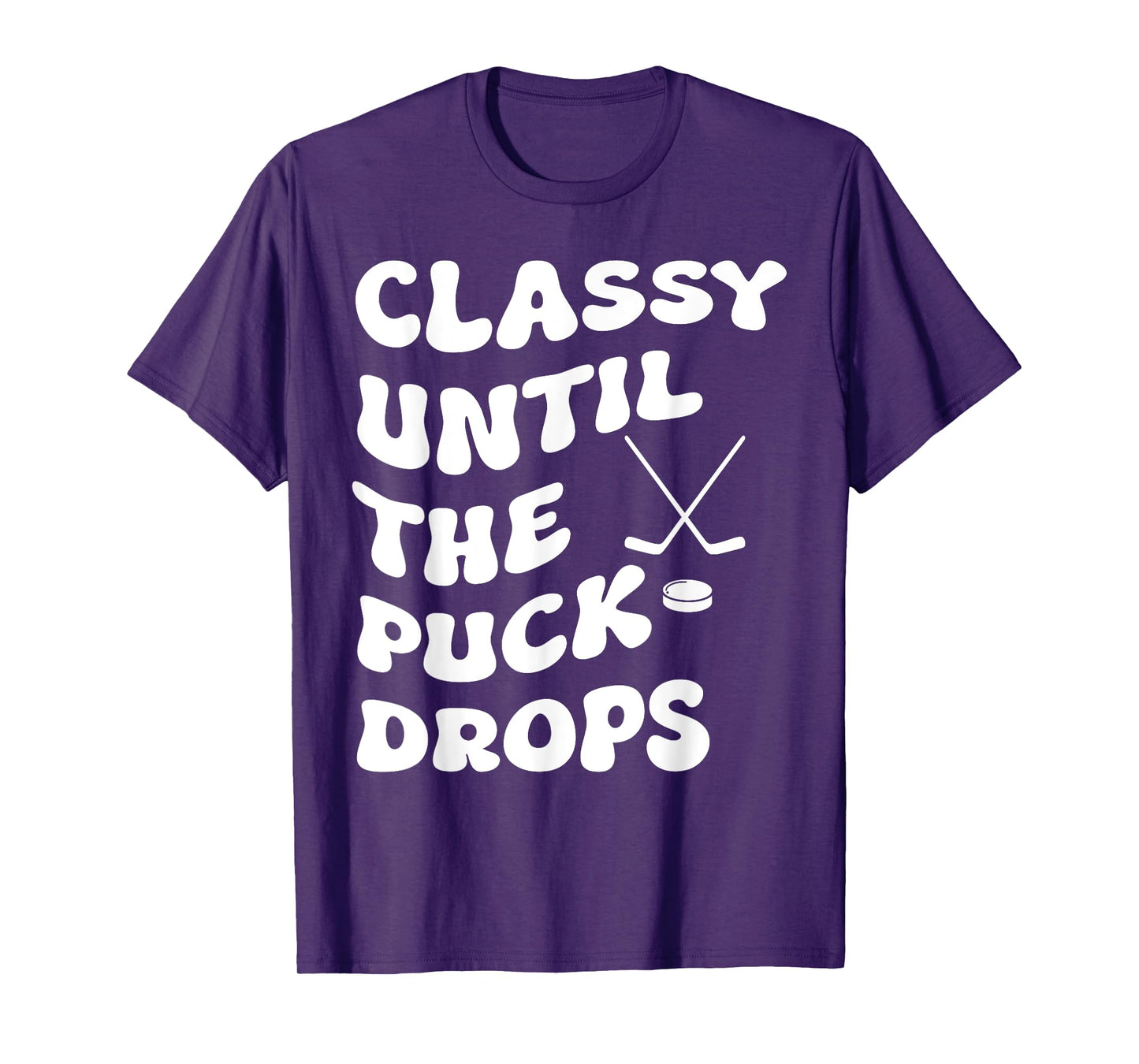 Groovy Classy Until the Puck Drops Hockey Women T-Shirt