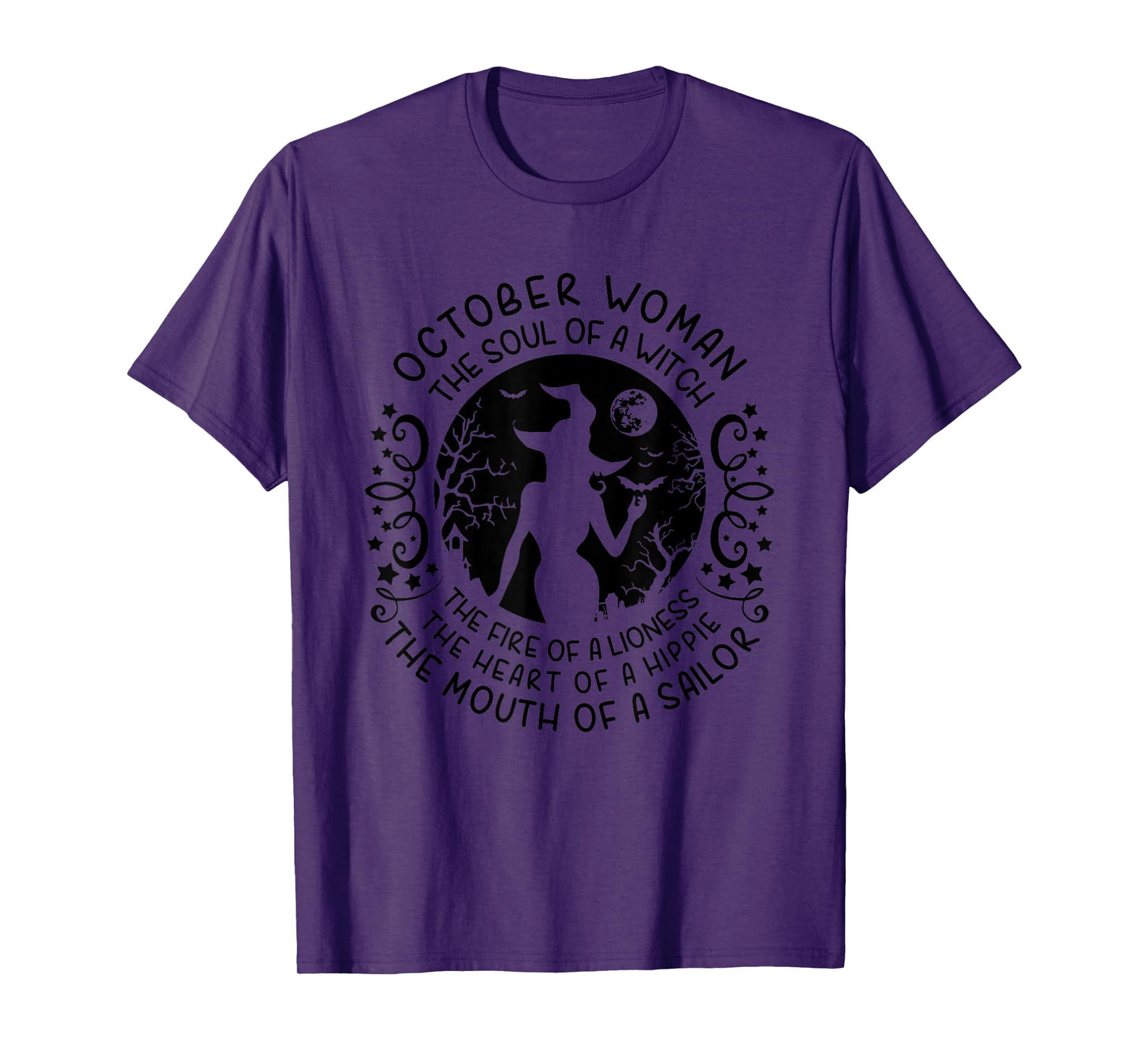 October Woman The Soul Of A Witch Halloween Birthday T-Shirt