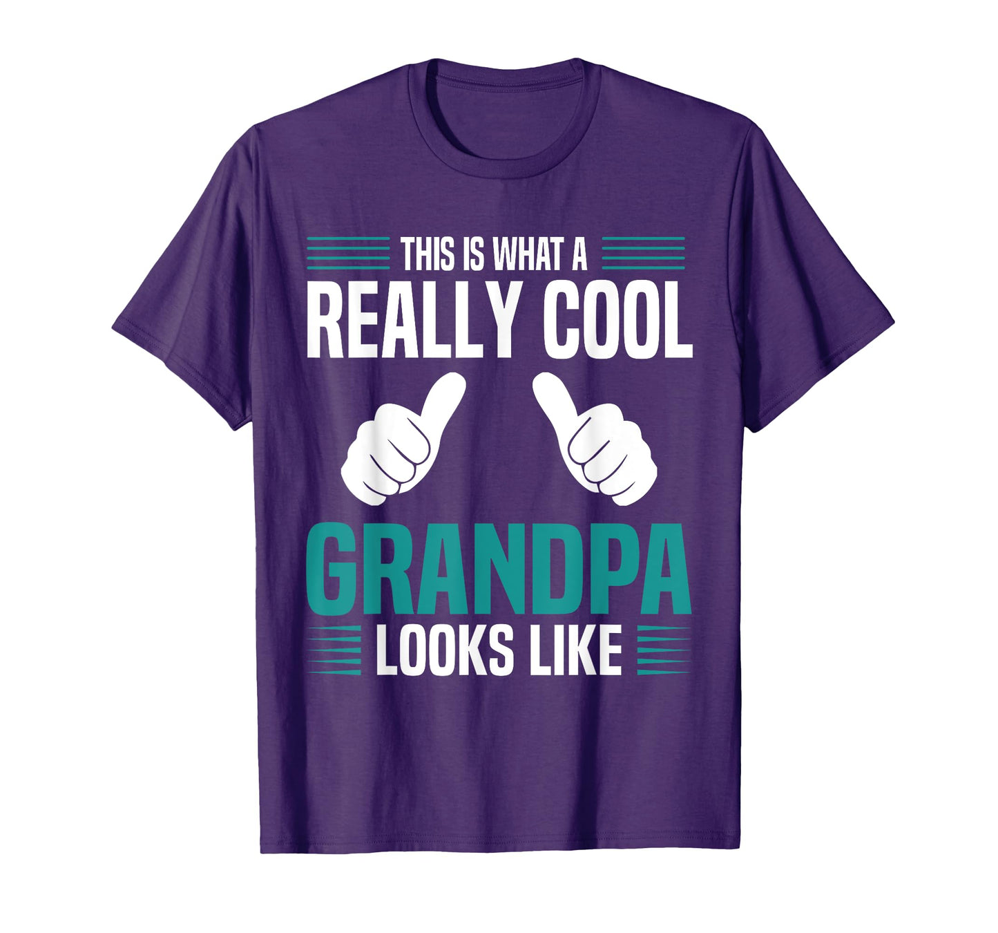 This Is What A Really Cool Grandpa Looks Like Funny Grandpa T-Shirt
