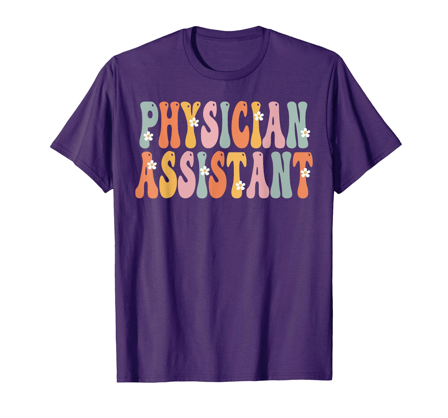 Physician Assistant Week Groovy Appreciation Day For Women T-Shirt