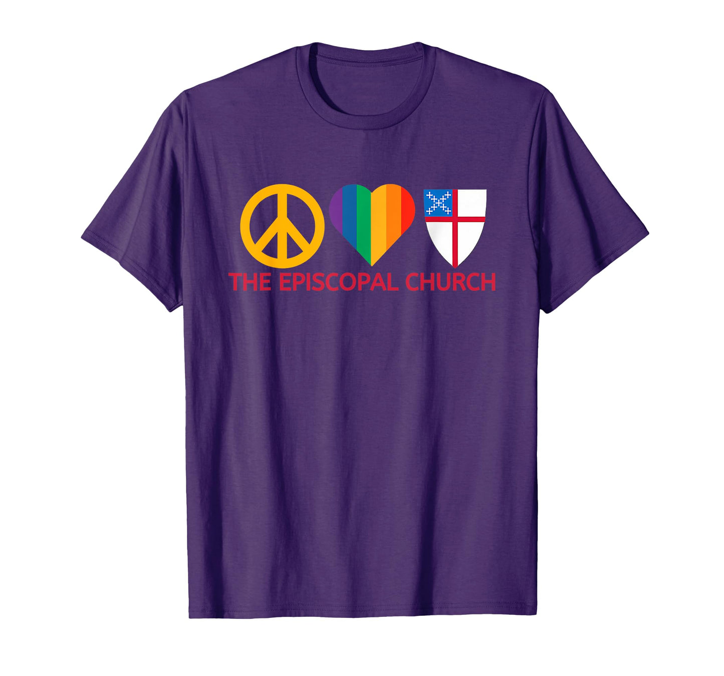 Funny Peace Love The Episcopal Church Rainbow LGBT Pride T-Shirt