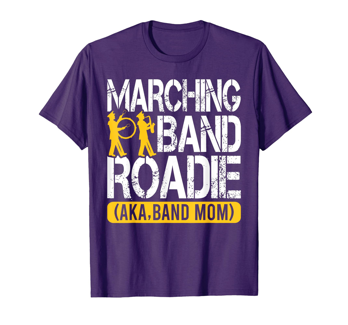 College and High School Marching Band Roadie Band Mom T-Shirt