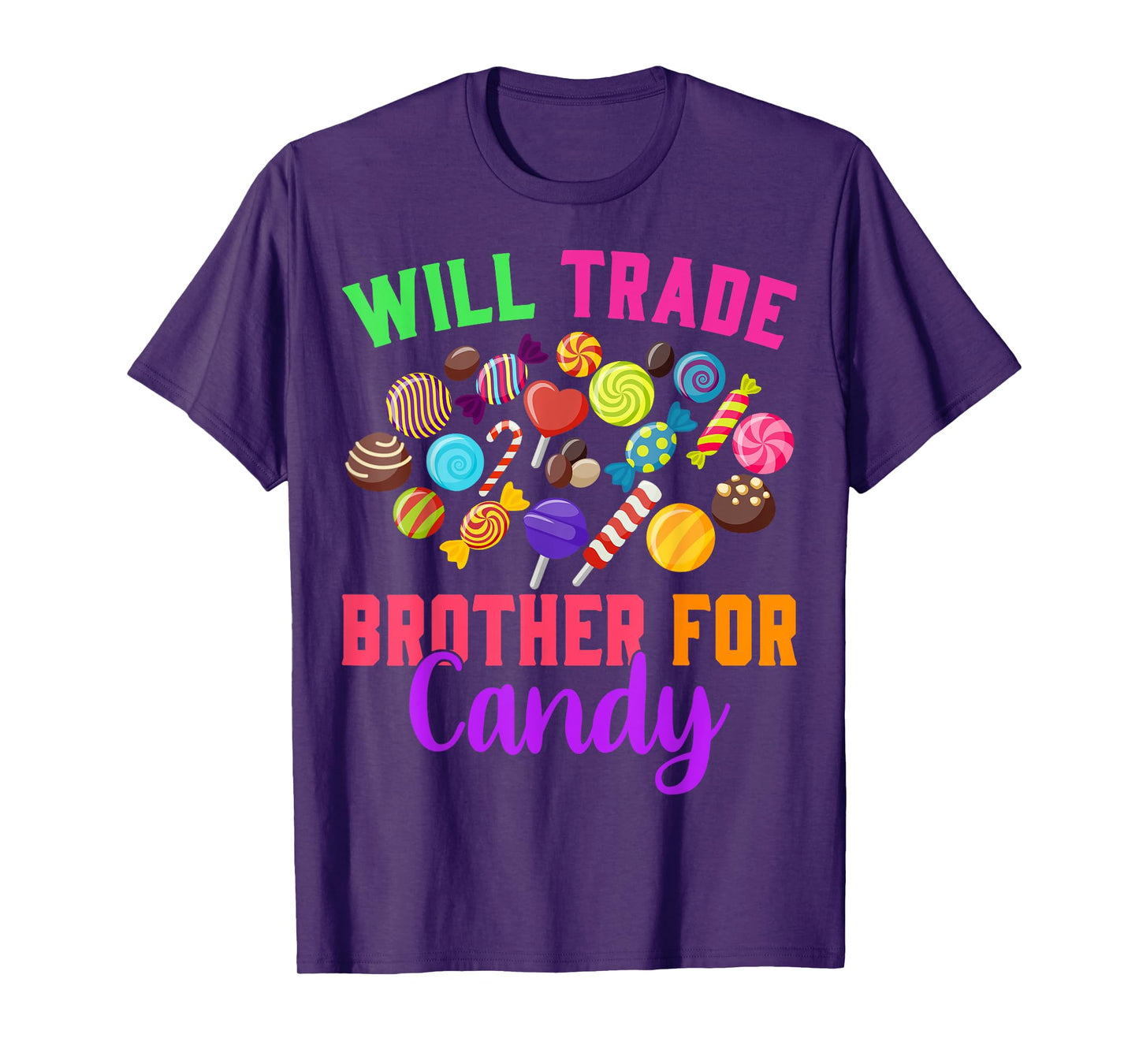 Will Trade Brother For Candy Halloween Matching Sister Girls T-Shirt