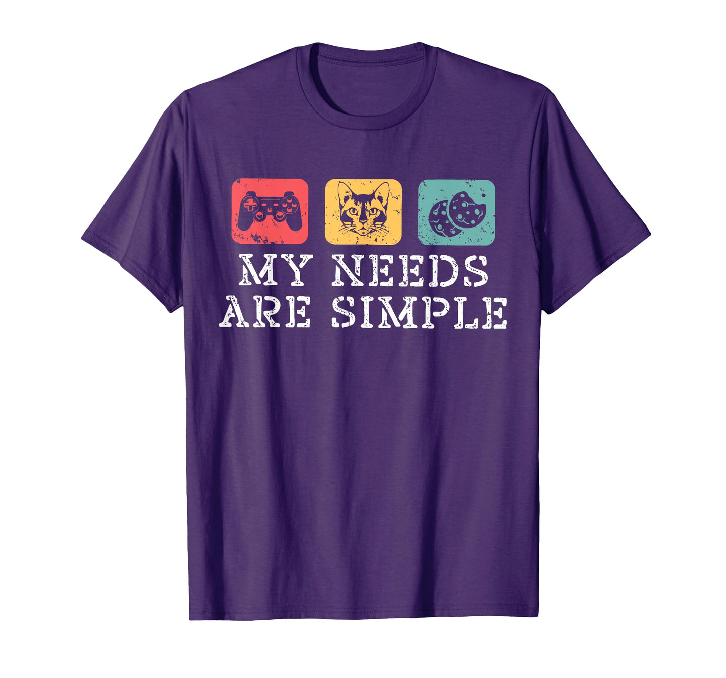 Cats Gaming and Cookies My Needs Are Simple Funny Cat Gamer T-Shirt