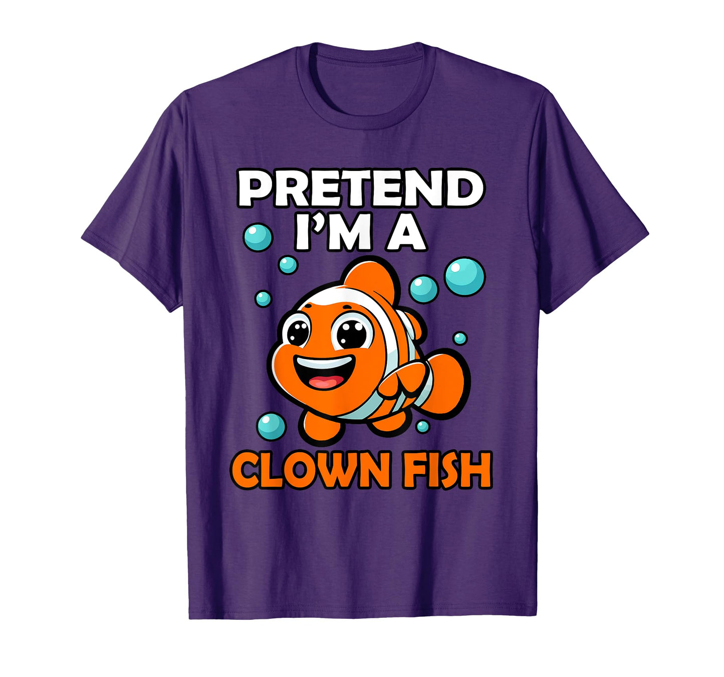 Funny Pretend I'm a Clown Fish Halloween Fish Lover Fishing T-Shirt
