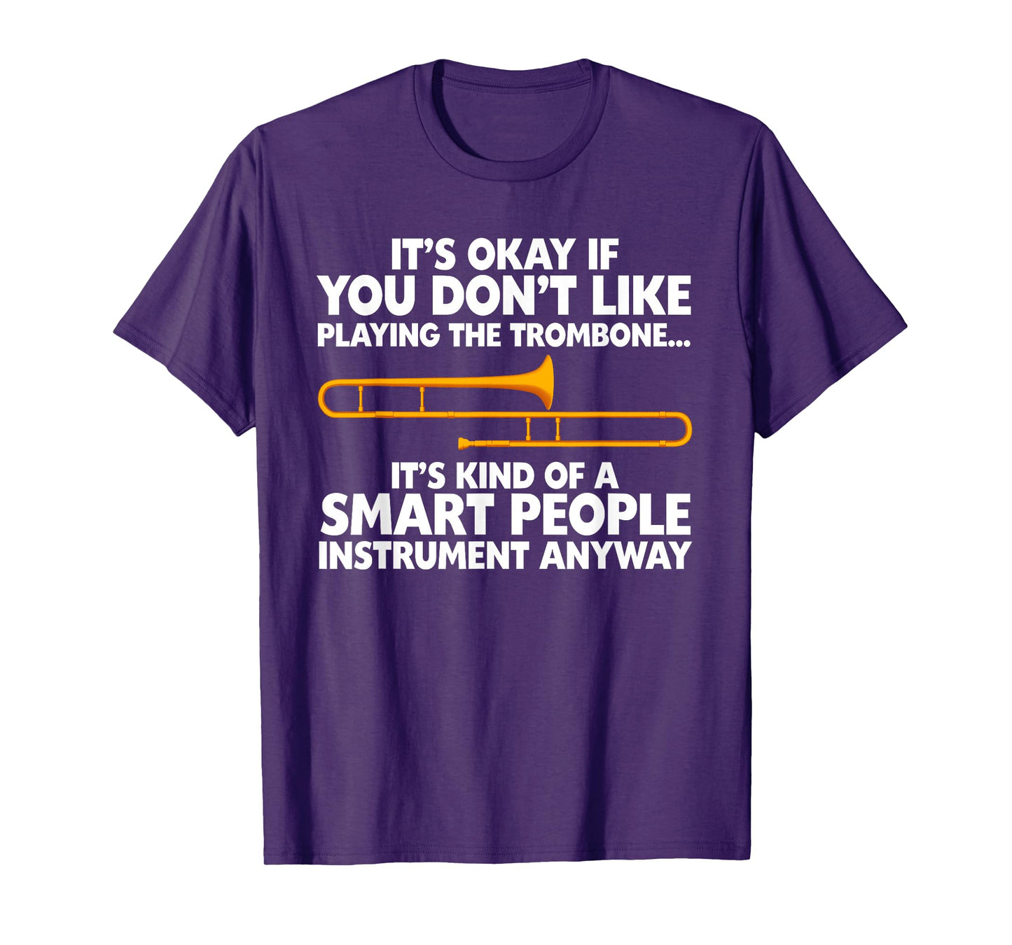 Funny Trombone Art for Men Women Instrument Trombone Player T-Shirt