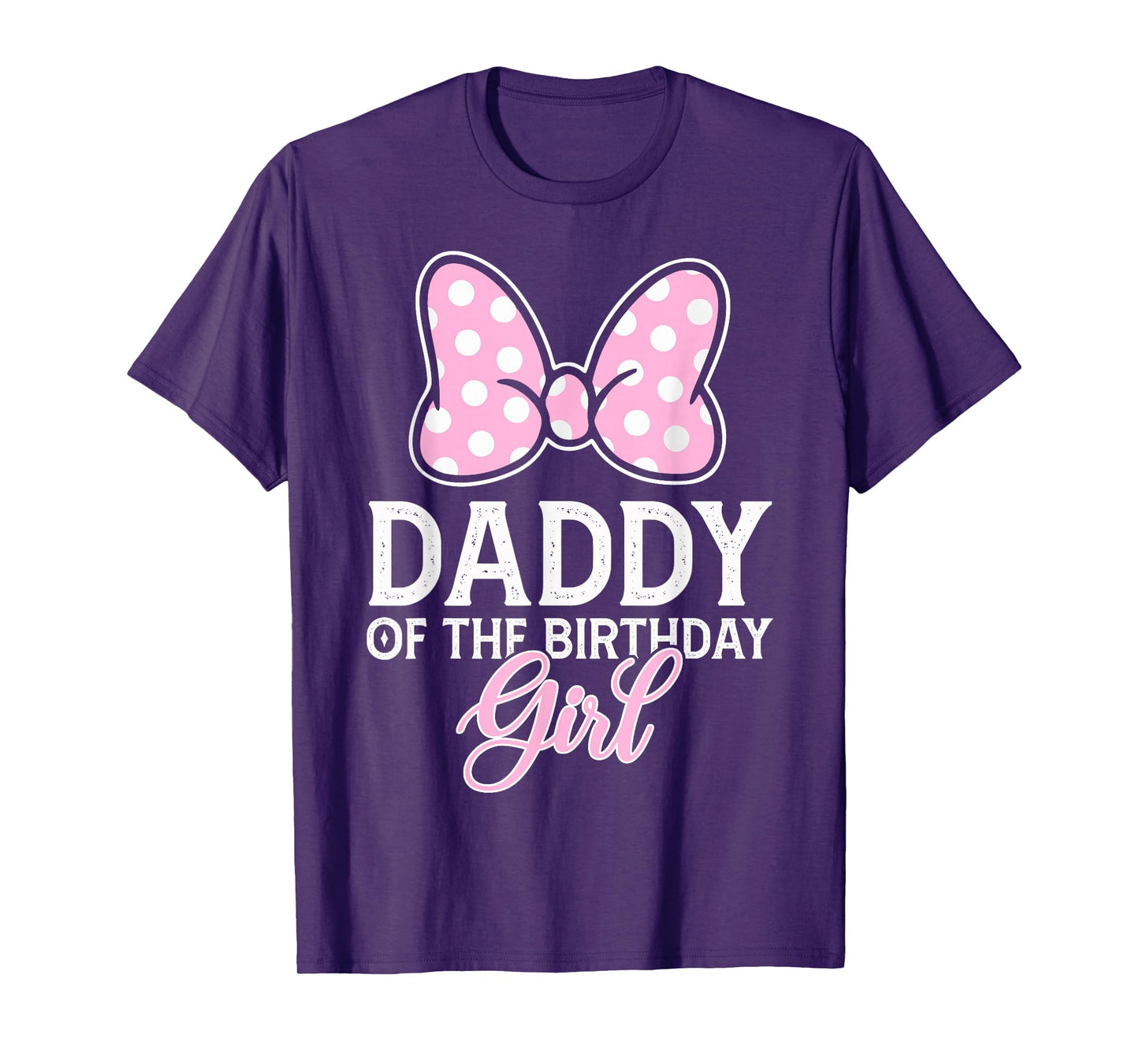 Daddy Of The Birthday Girl Cute Pink Bow Family Matching T-Shirt