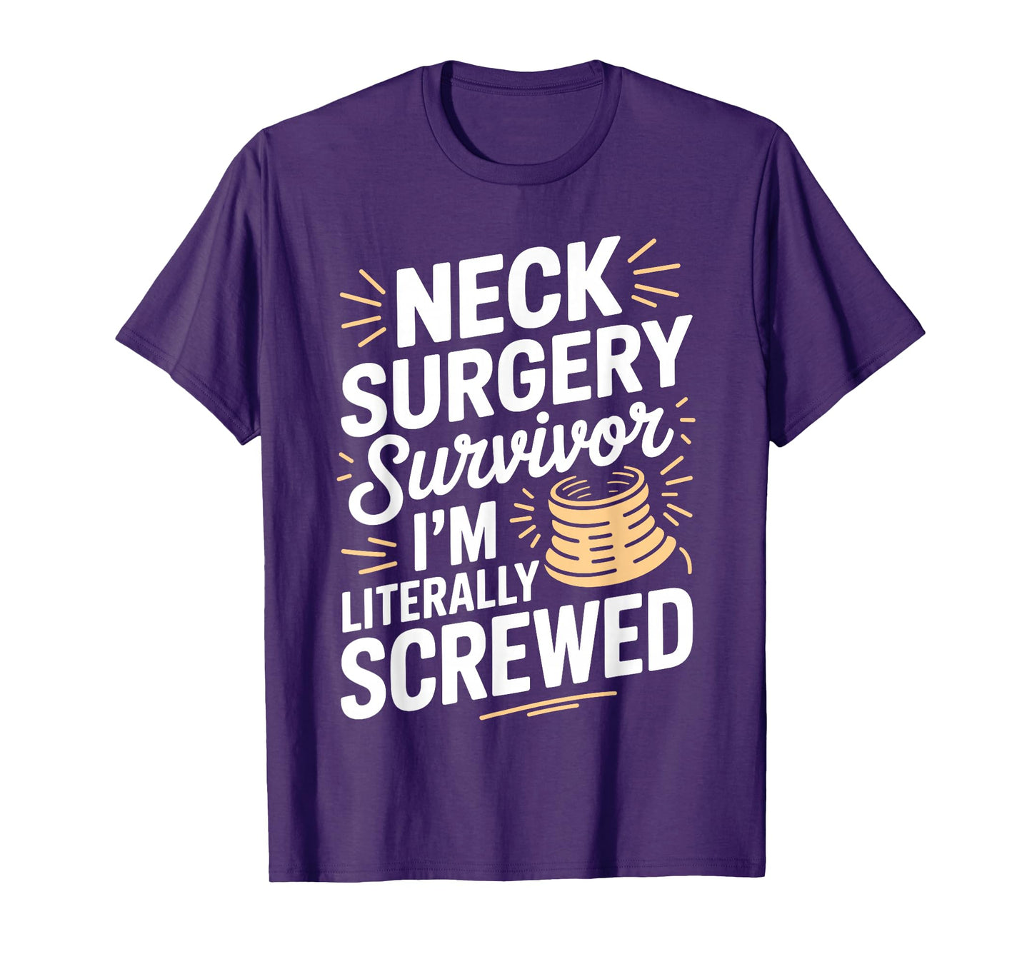 Neck Surgery Art for Men Women Kids Neck Surgery Recovering T-Shirt