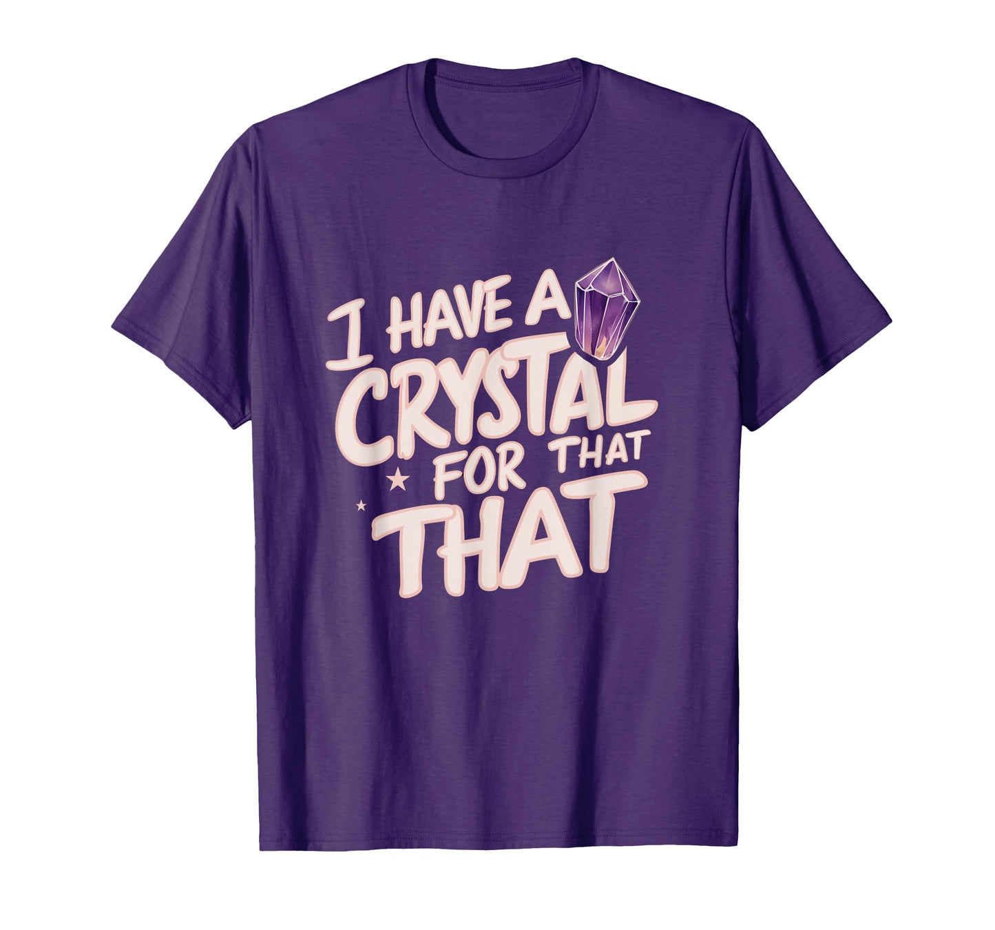 I Have A Crystal For That Namaste Chakra Gemstone Yoga T-Shirt