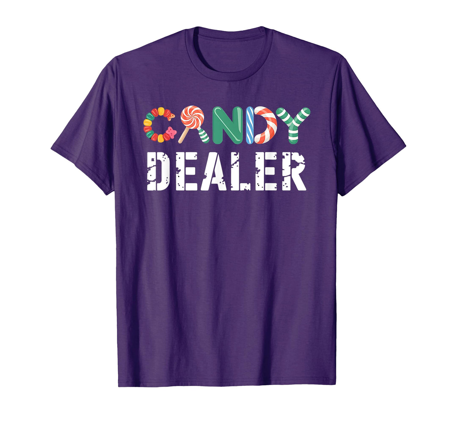 Candy Dealer Colorful Funny T-Shirt for Sweet Lovers Gifts T-Shirt