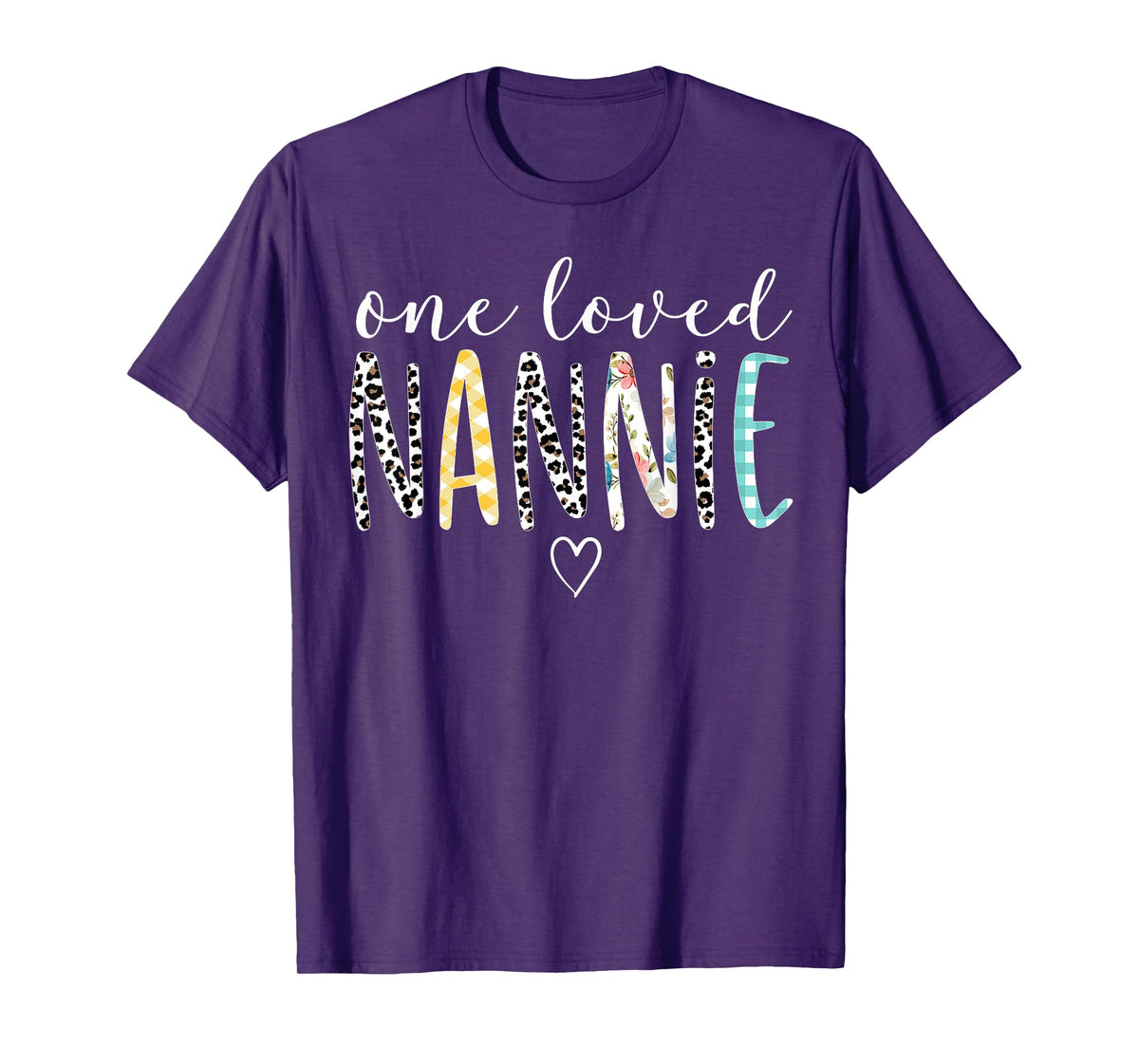 Nannie Gifts Women One Loved Nannie Mother's Day T-Shirt