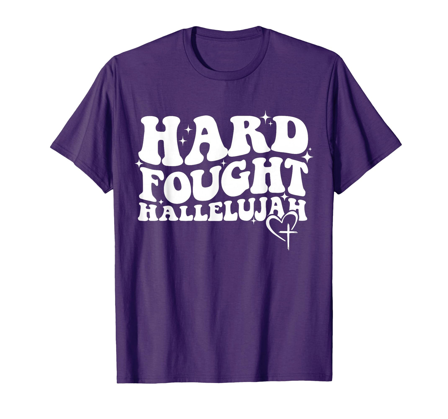 Hard Fought Hallelujah Cross Heart Sparkle Art T-Shirt
