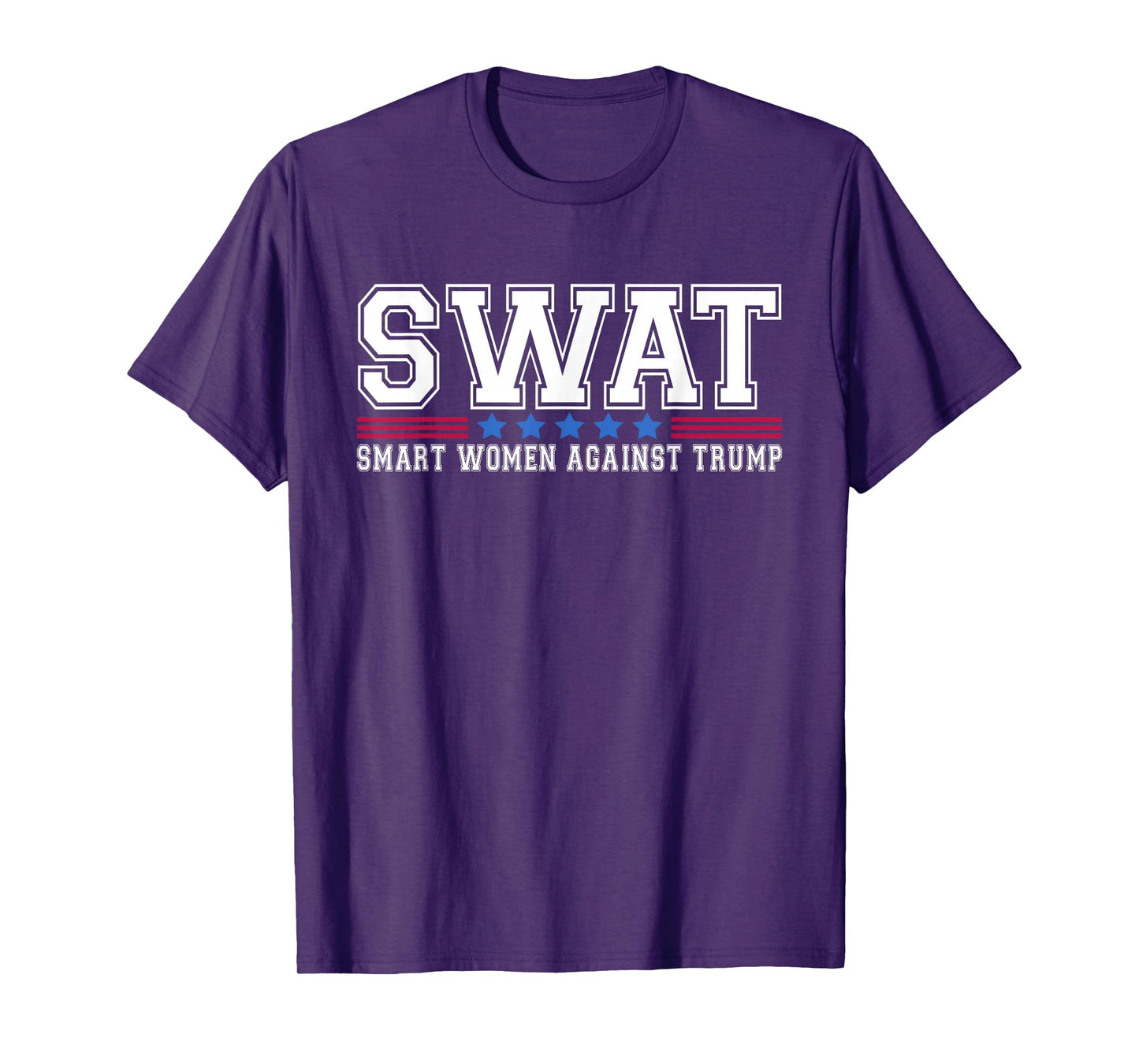 SWAT Smart Women Against Trump Funny Anti-Trump 2024 T-Shirt