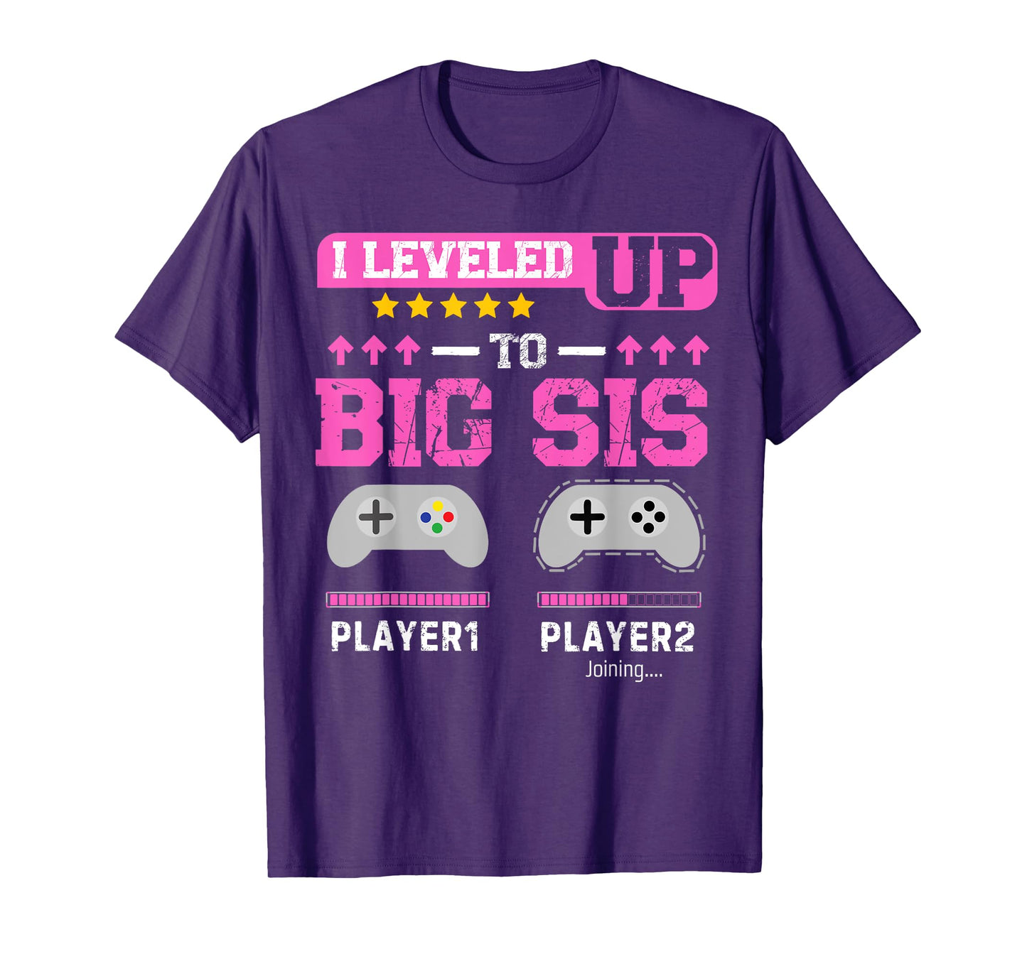 I Leveled Up to Big Sis Gamer Funny Sister Gamer T-Shirt