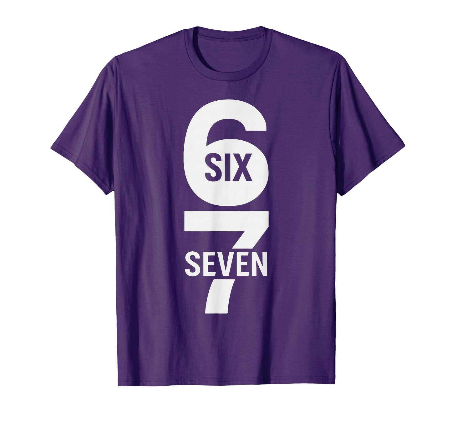 Fun Six Seven 6 7 Meme Design 6 7 T-Shirt