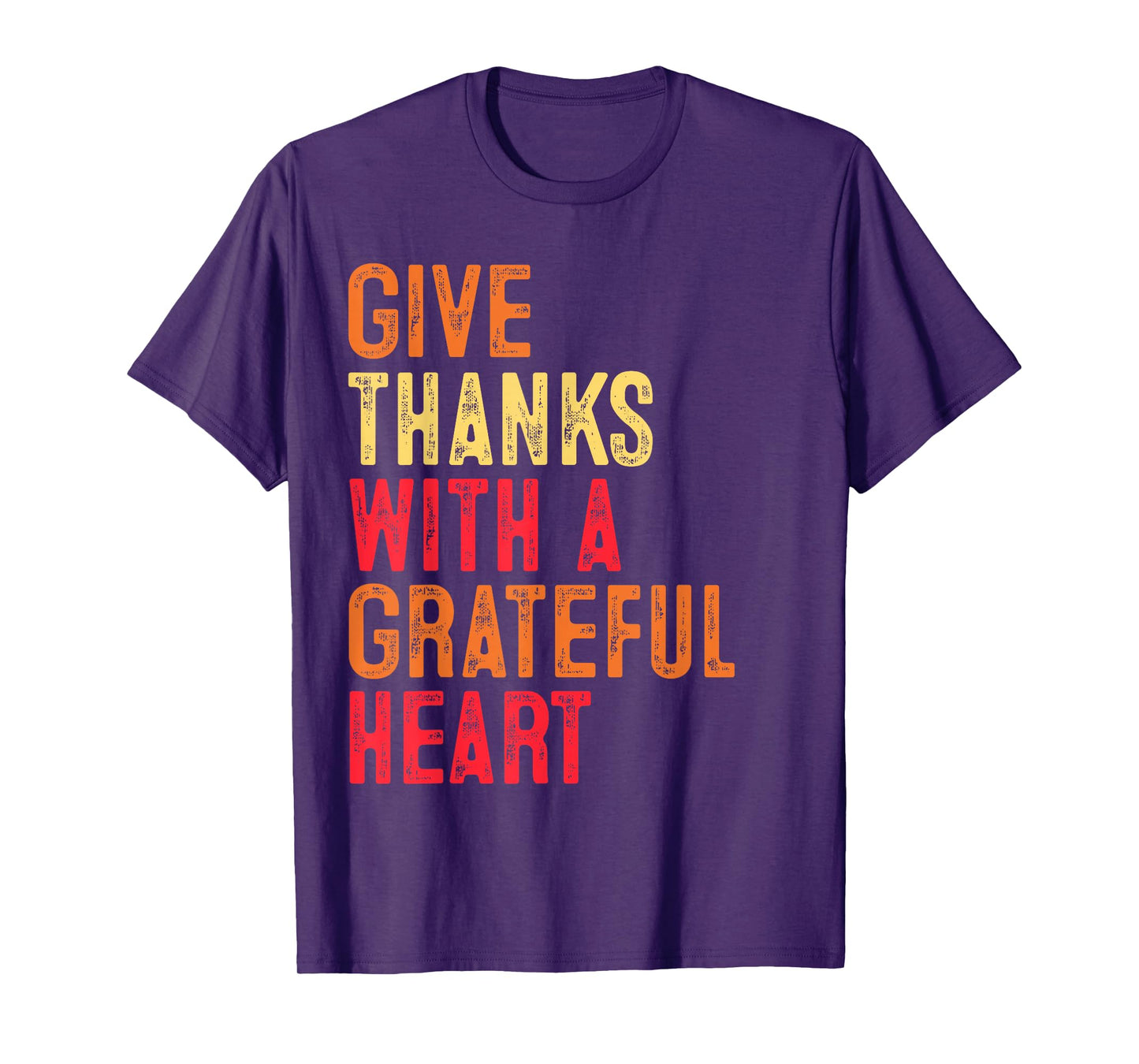 Give Thanks with A Grateful Heart Gifts Thanksgiving Fall T-Shirt