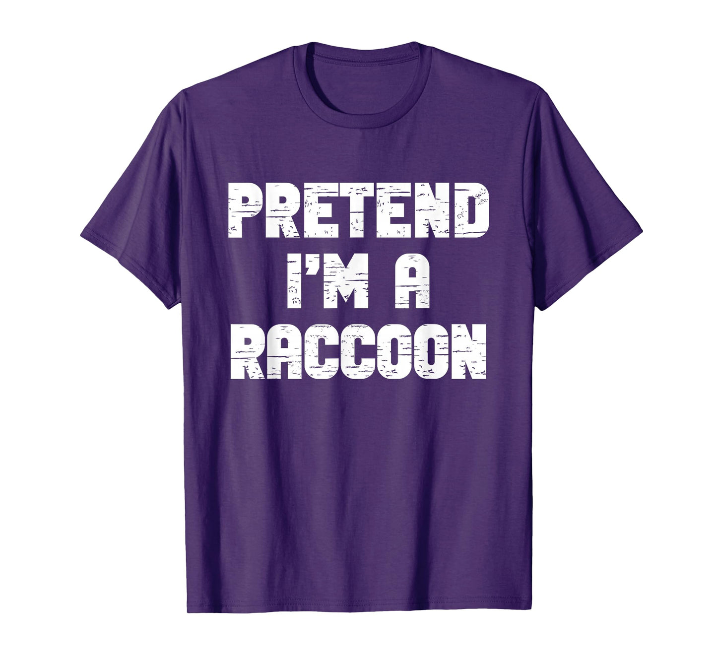 Halloween Pretend I'm A Raccoon Costume Lazy Adult Raccon T-Shirt