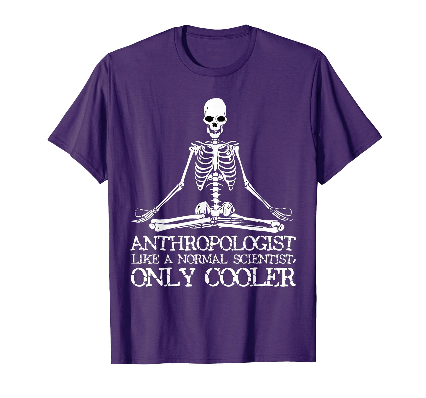 Anthropology T-Shirt Yoga Skeleton Anthropologist Tee T-Shirt