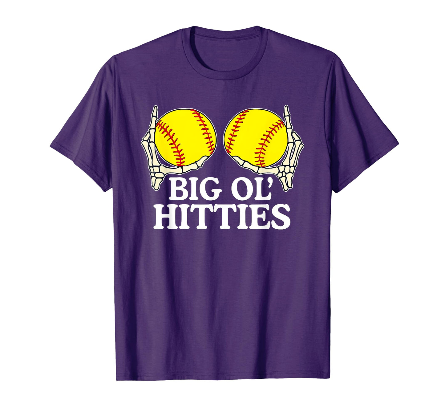 Big Ol’ Hitties Softball, Funny Skeleton Hands Softball T-Shirt
