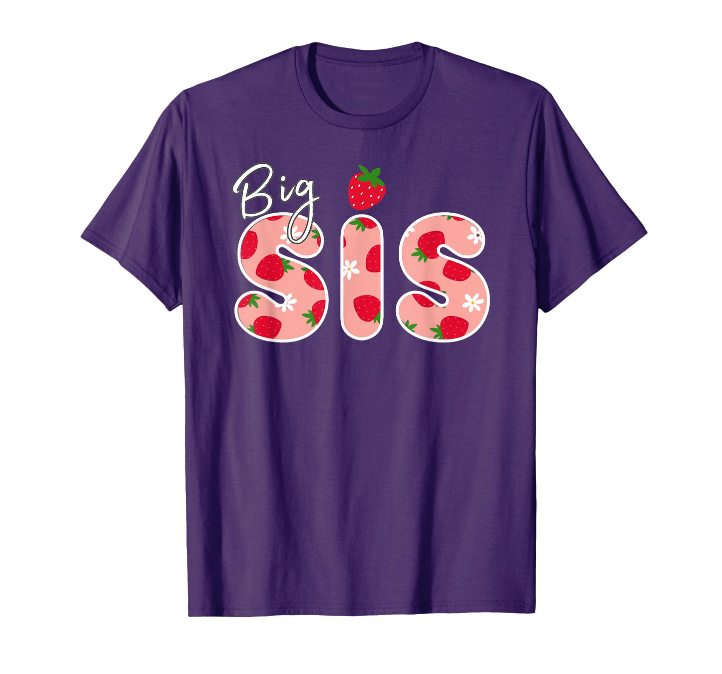 Big Sister Strawberry First Birthday Funny Strawberry T-Shirt