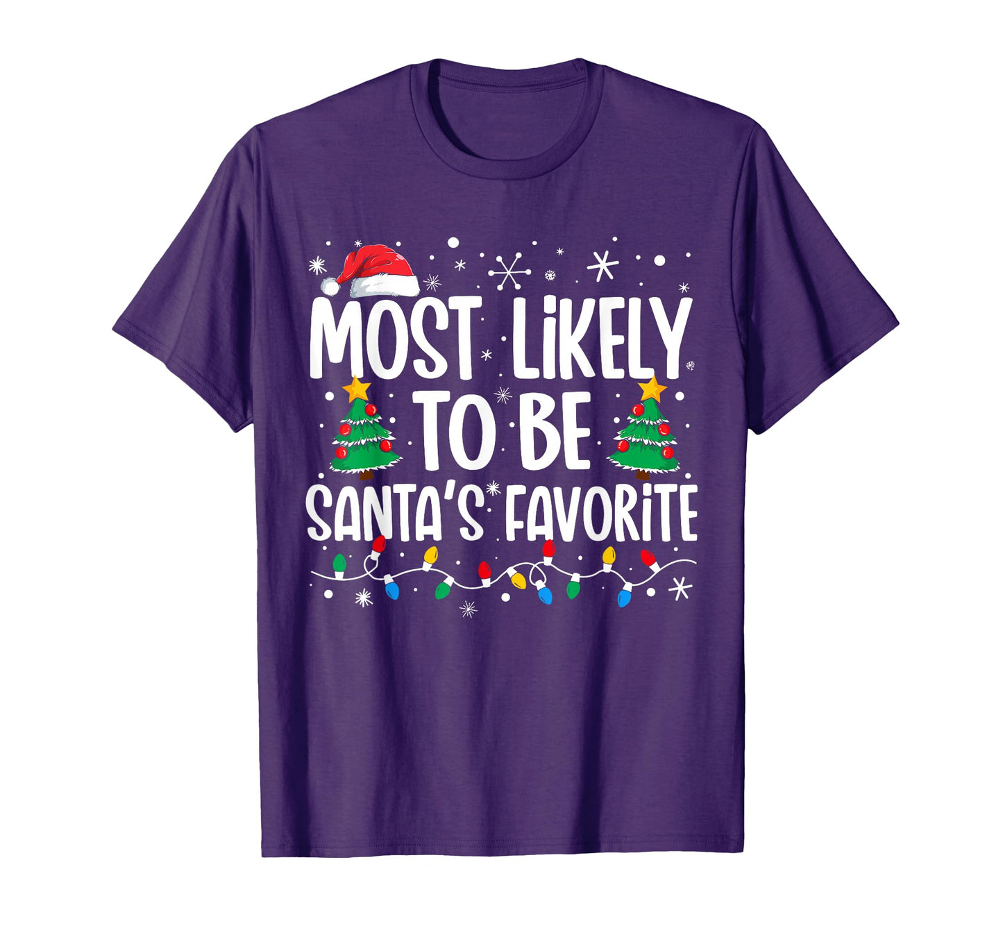 Most Likely To Be Santa's Favorite Family Christmas Matching T-Shirt