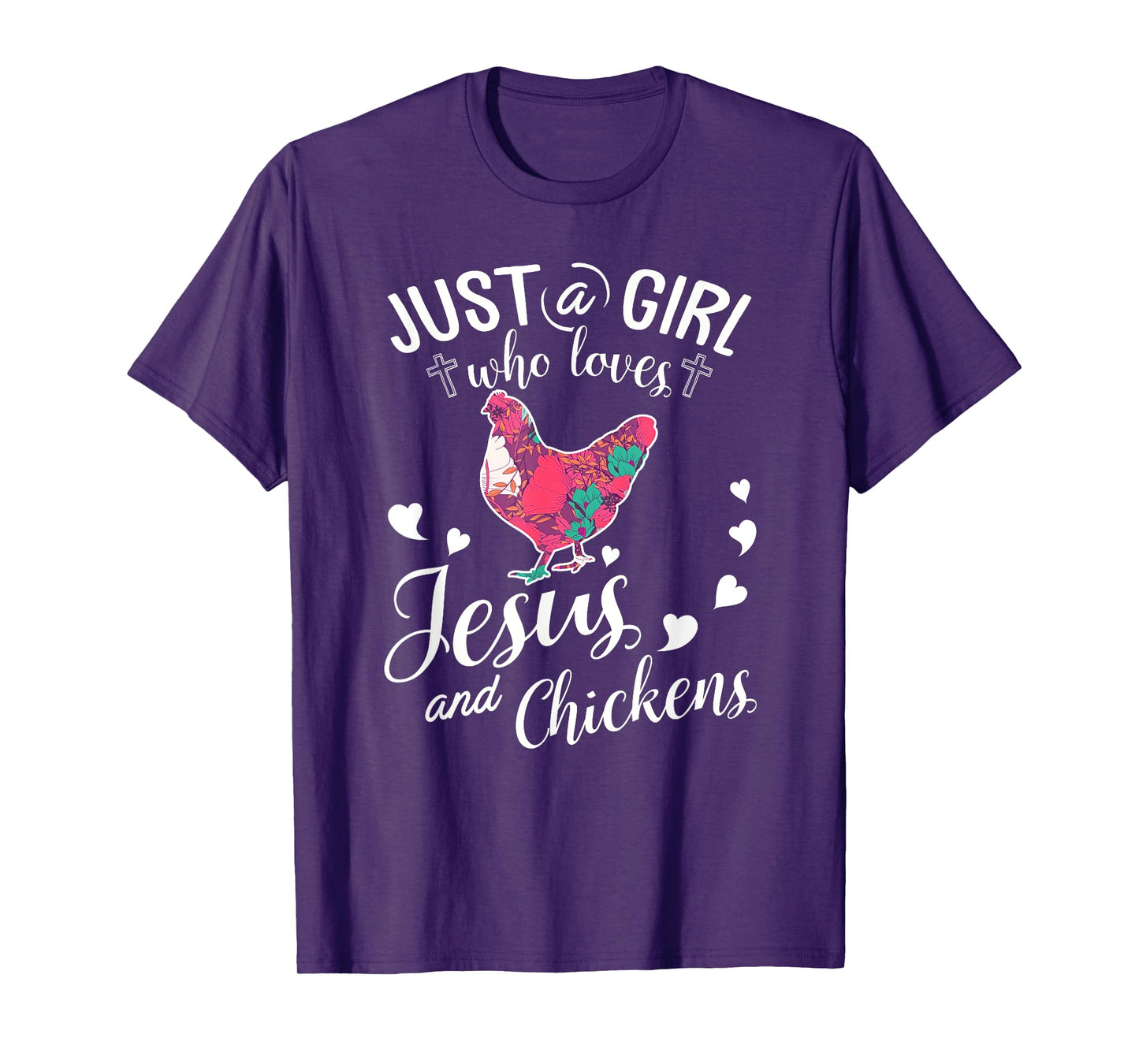 Just A Girl Who Loves Jesus And Chickens Shirt Farmer Lover T-Shirt