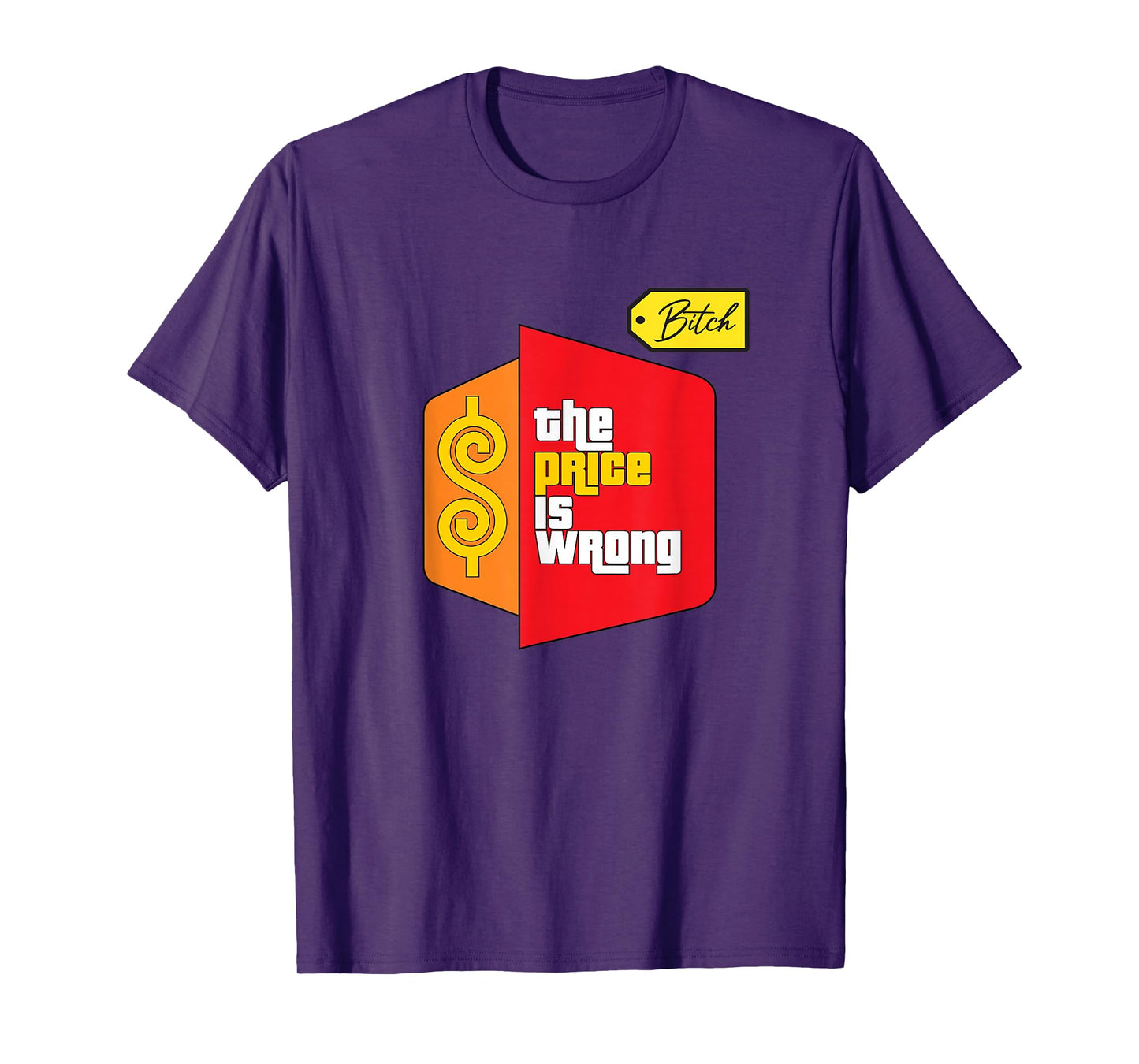 The Price Is Wrong T-Shirt