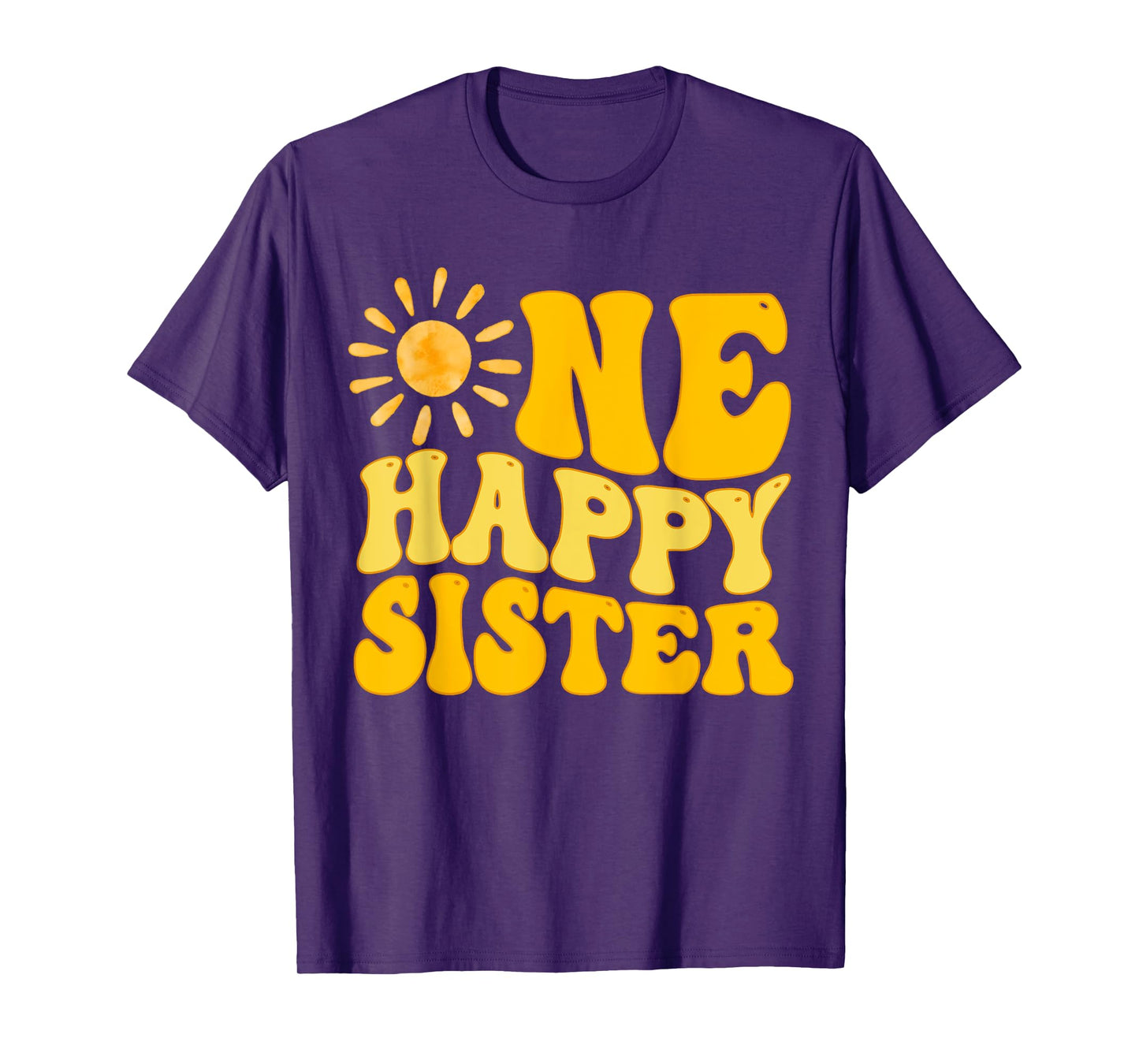 One Happy Sister of The Birthday First Trip Around The Sun T-Shirt