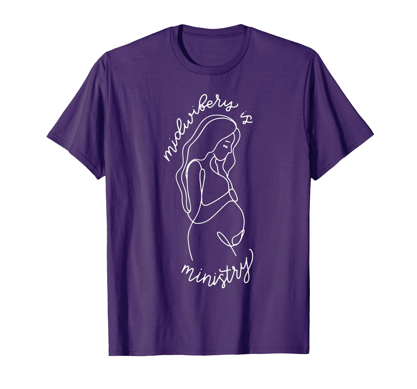 Midwifery Is Ministry Christian Midwife Doula Birth Worker T-Shirt