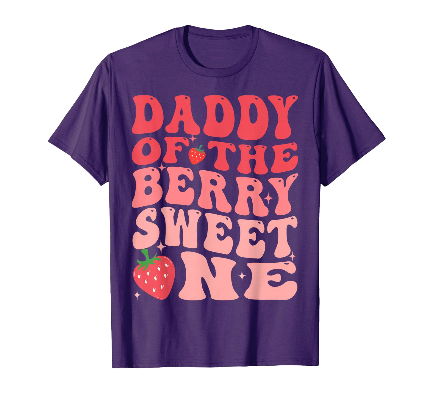 Daddy Of The Berry Sweet One 1st Birthday Strawberry T-Shirt