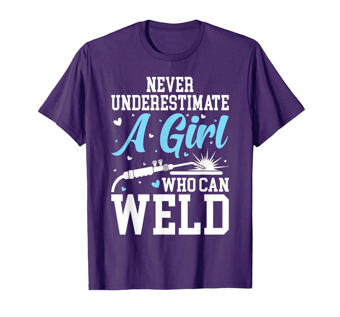 Funny Welder Stuff Woman Welding Gear For Girls T-Shirt