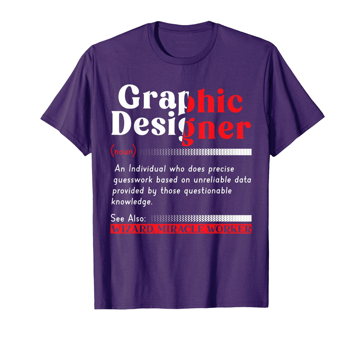 Graphic Designing Job Profession Graphic Designer T-Shirt