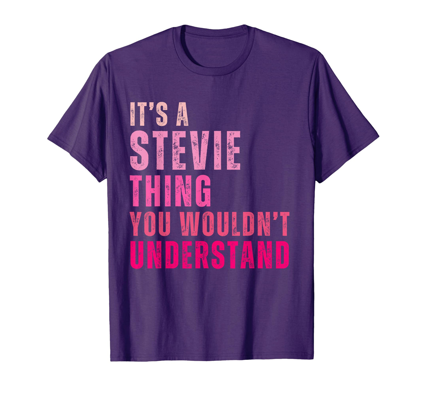 It's A Stevie Thing You Wouldn't Understand Stevie Vintage T-Shirt