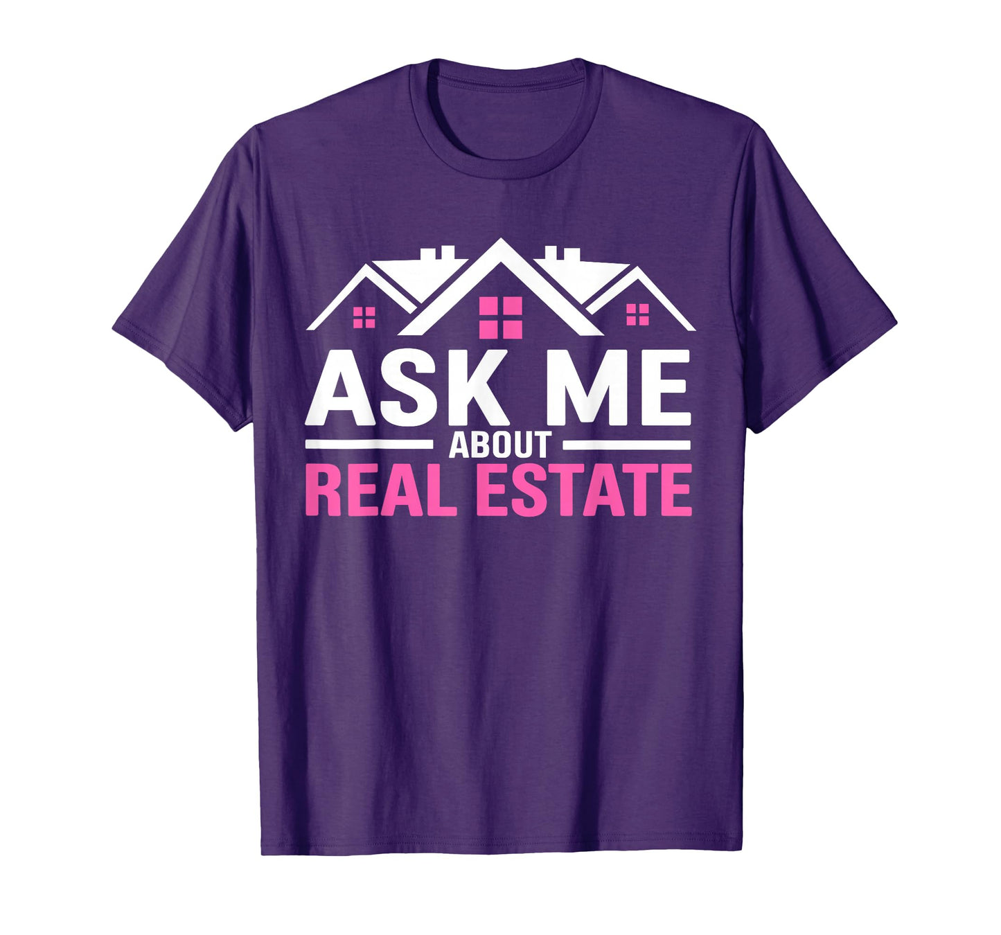 Realtor Ask Me About Real Estate Women Realtor T-Shirt