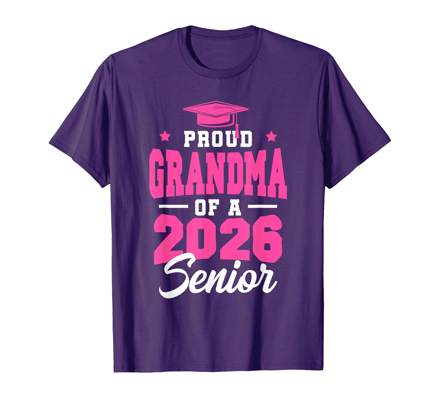 Proud Grandma Of A Senior Class Of 2026 Senior 2026 Pink T-Shirt