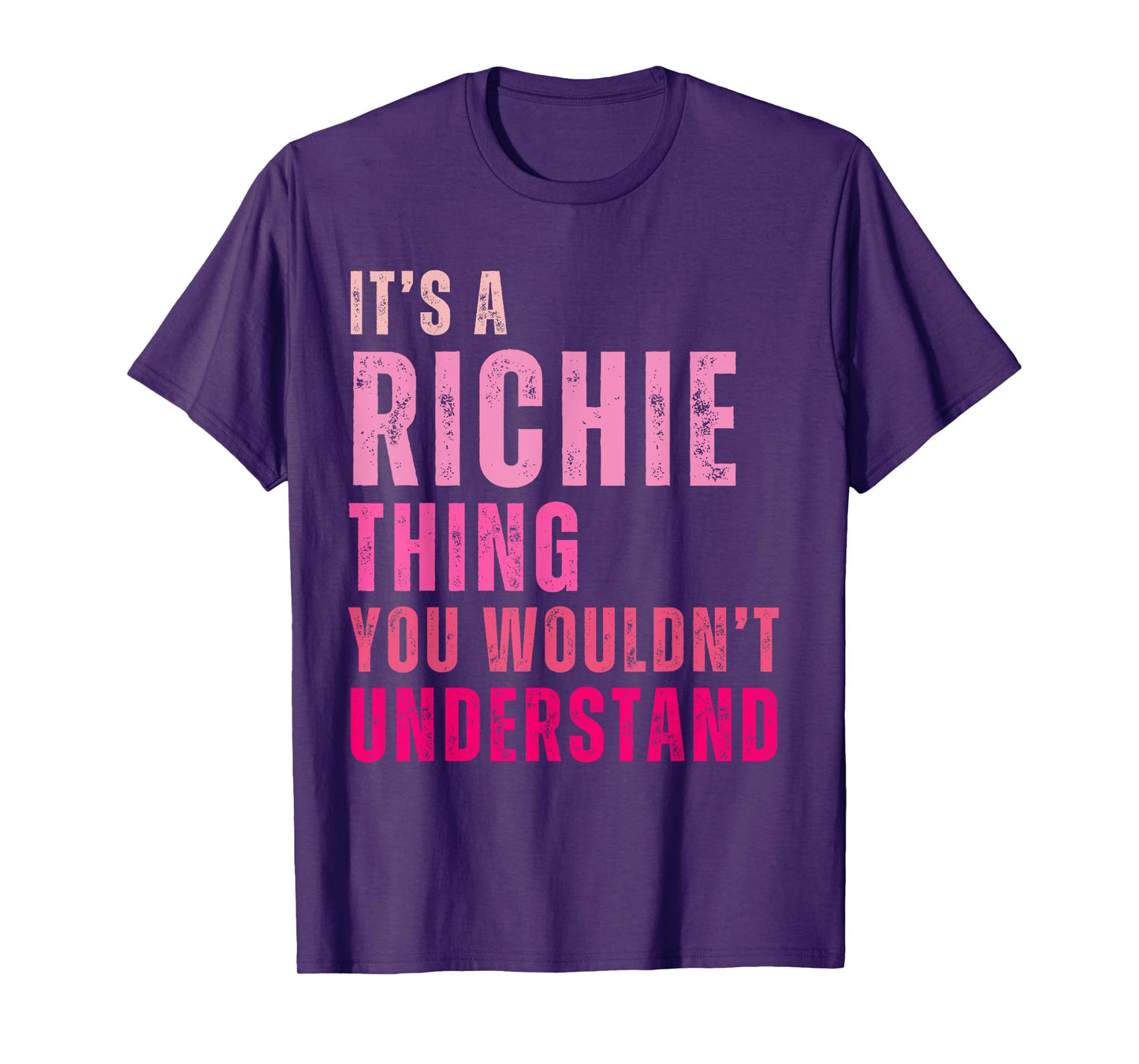 It's A Richie Thing You Wouldn't Understand Richie Vintage T-Shirt
