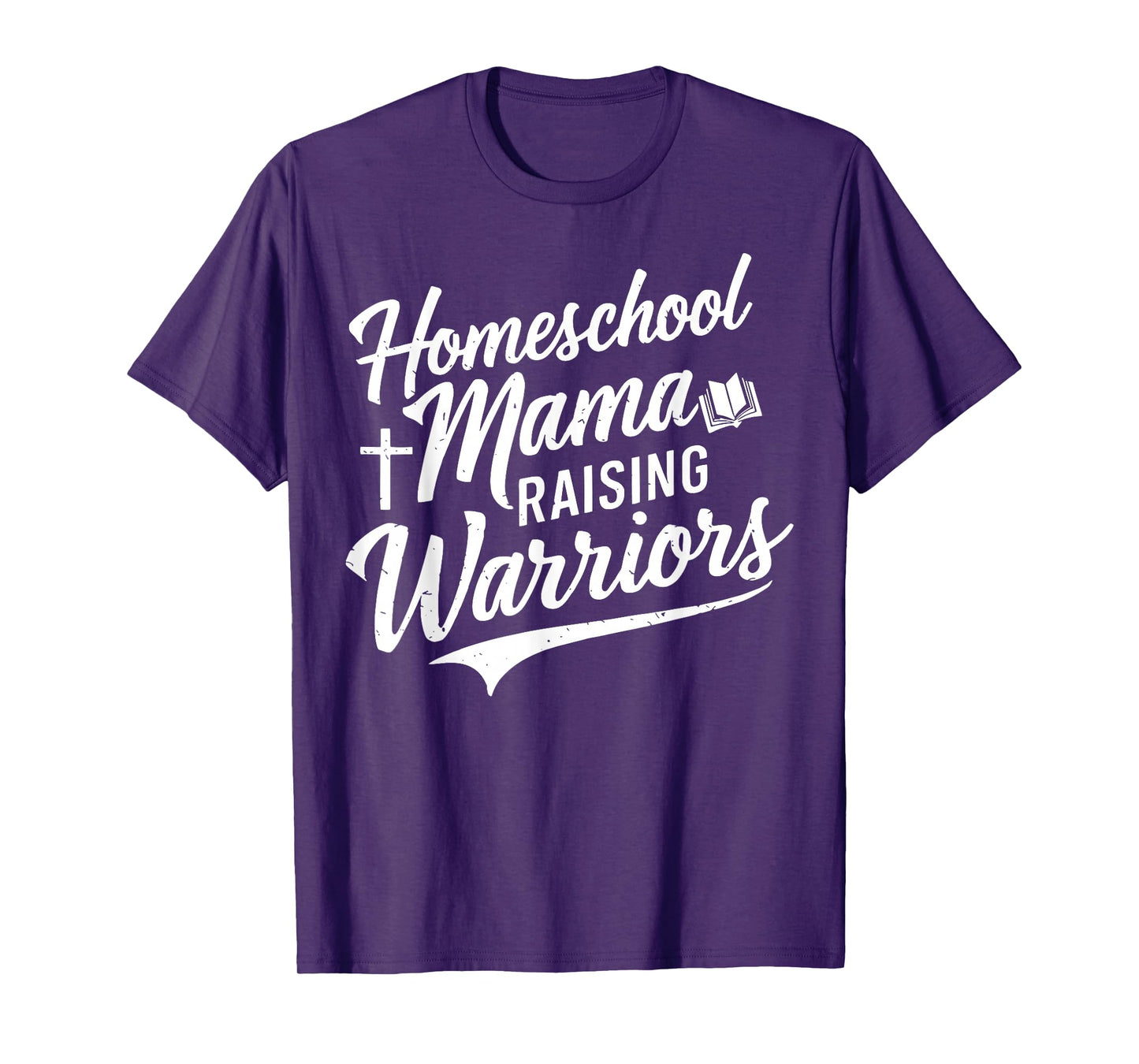 Homeschool Mama Raising Warriors T-Shirt