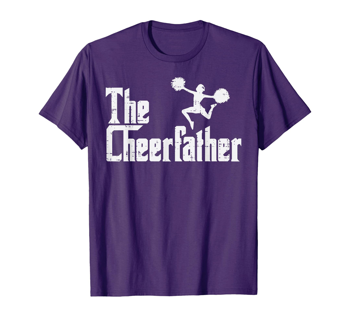 The Cheer Father Funny Cheerleader Dad Fathers Day Papa Men T-Shirt