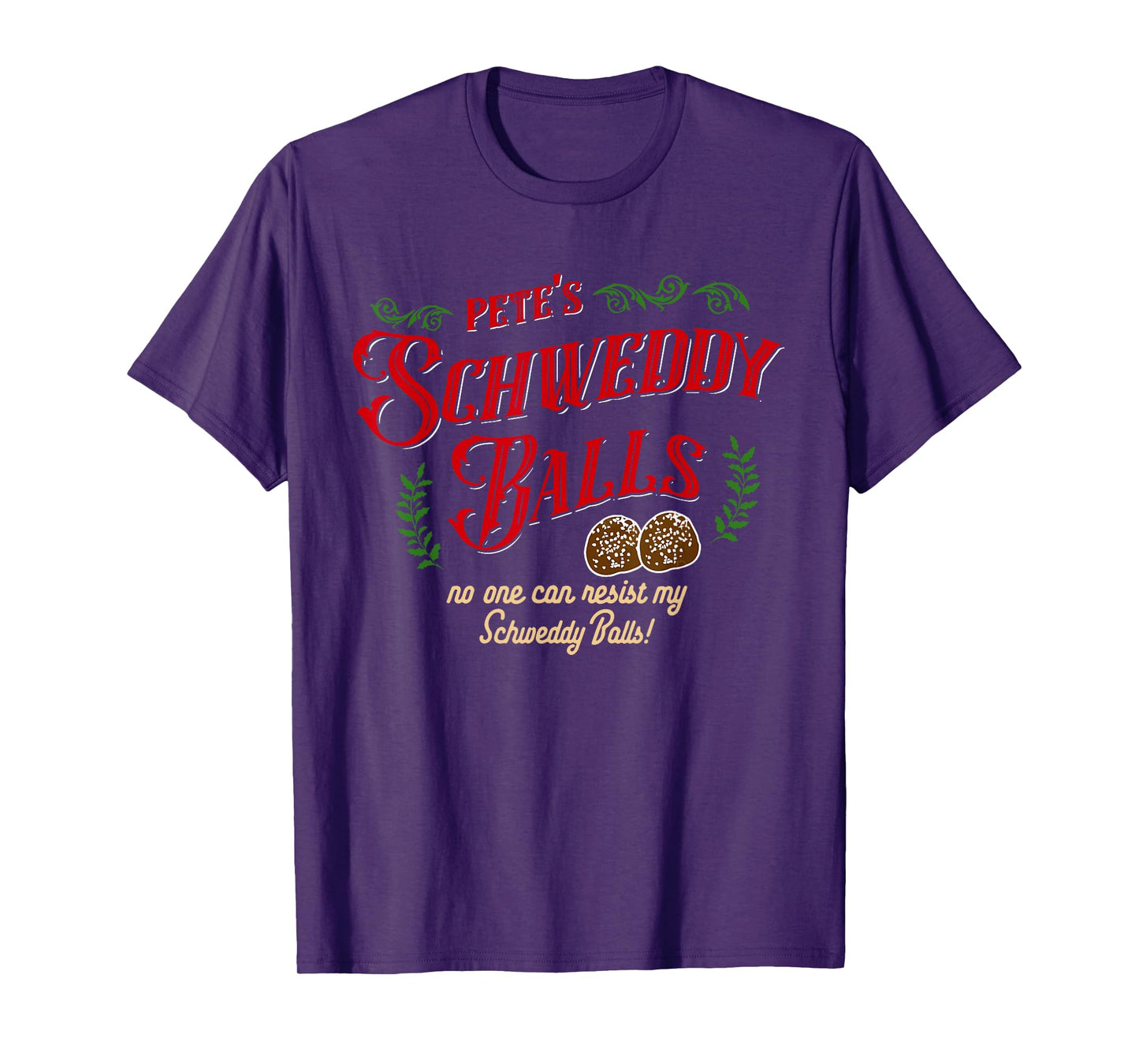 No One Can Resist my Schweddy Balls! Funny Christmas Design T-Shirt