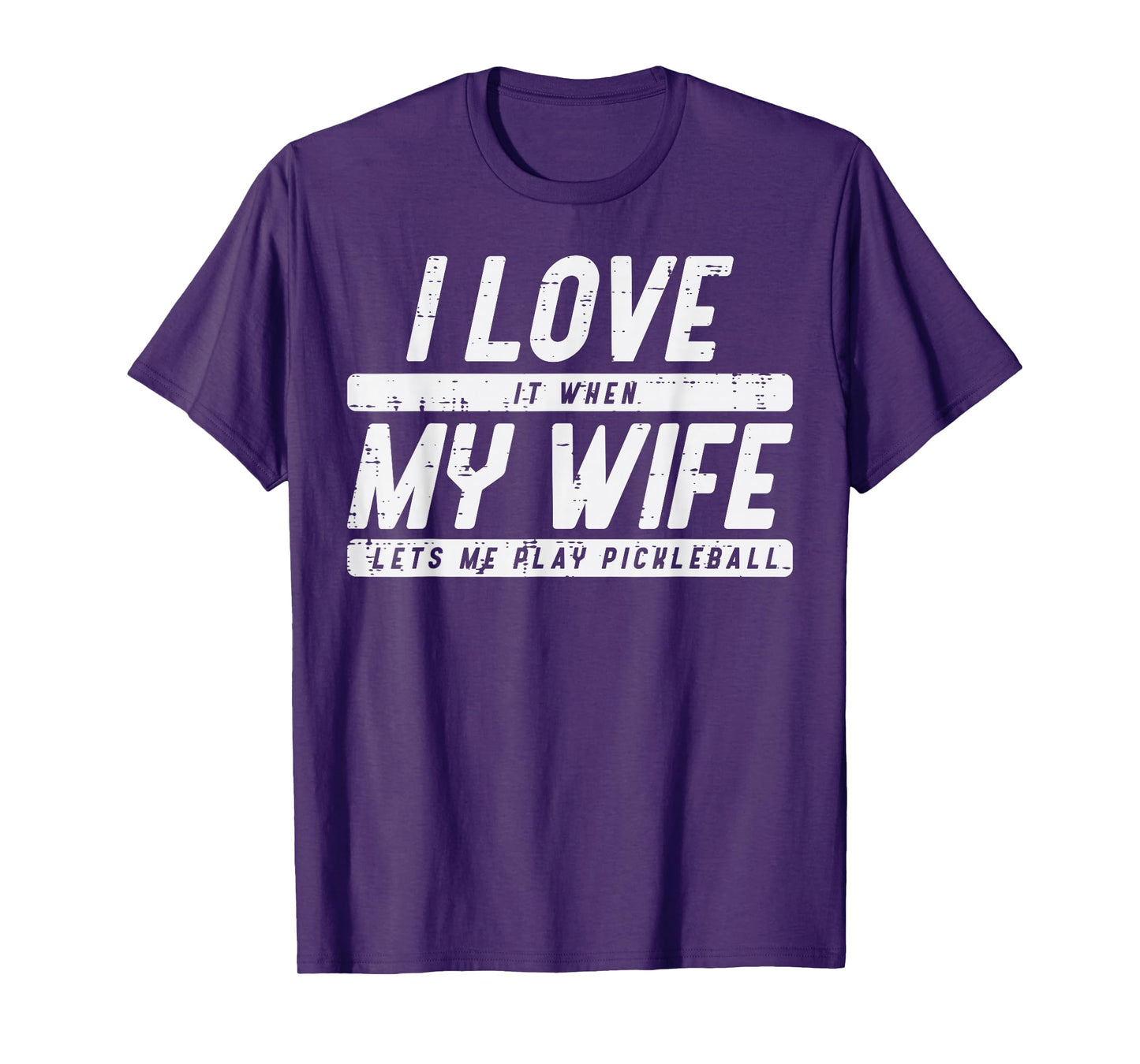 Love My Wife Lets Me Play Pickleball Pickle Ball Husband Men T-Shirt