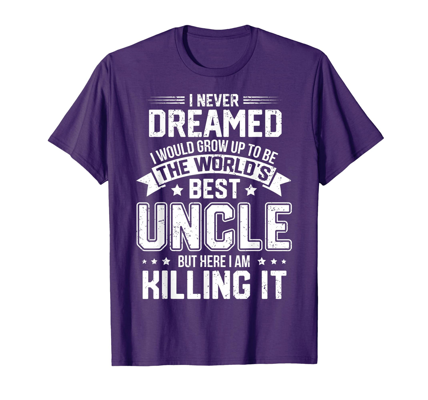 The World's Best Uncle - Funny Uncle T-Shirt