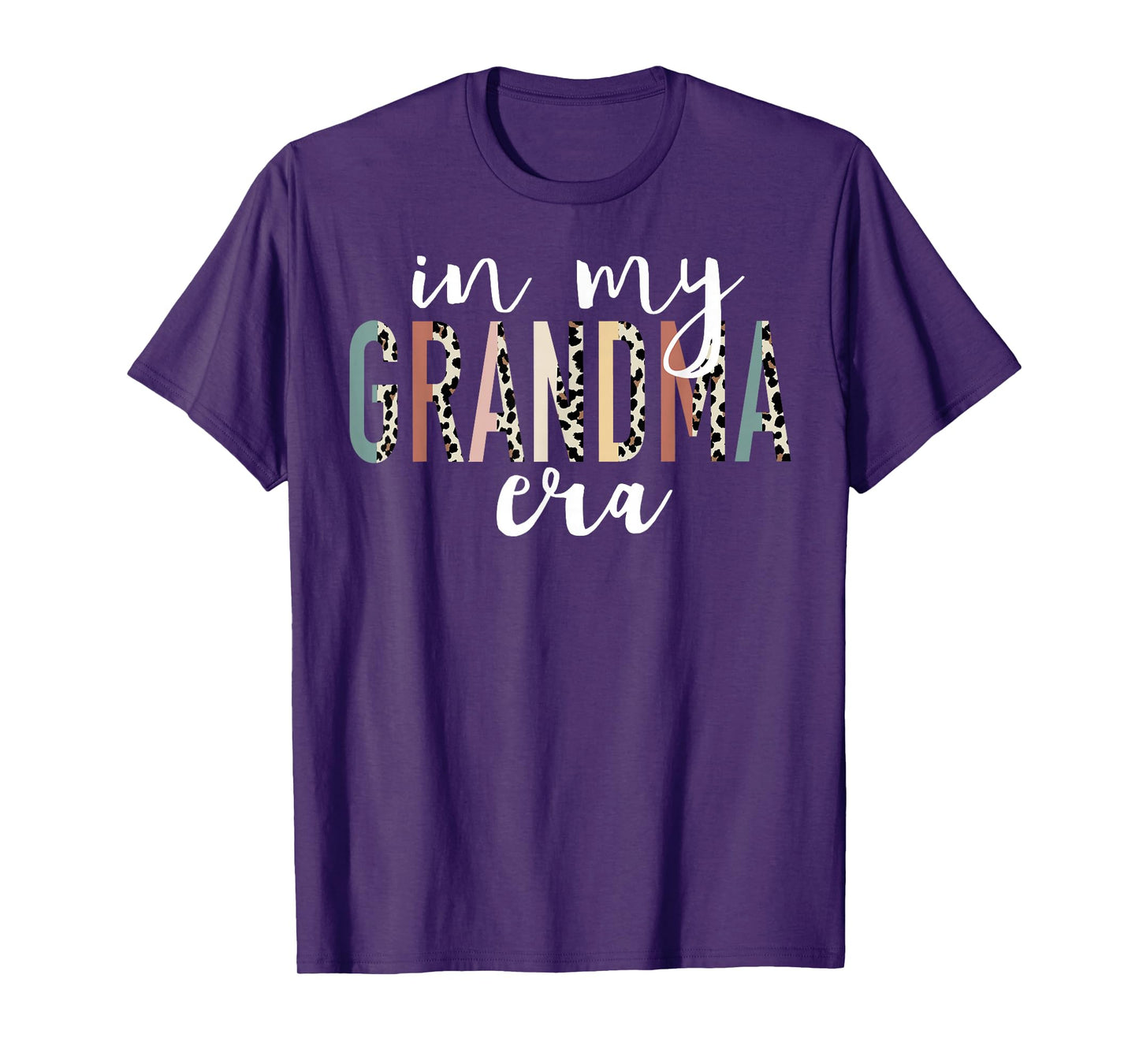 In My Grandma Era Leopard Letter Print Funny Gifts Grandma T-Shirt