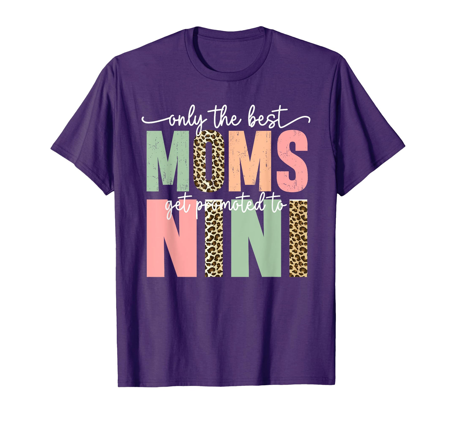 Great Moms Get Promoted to Nini Birthday Gift for Grandma T-Shirt