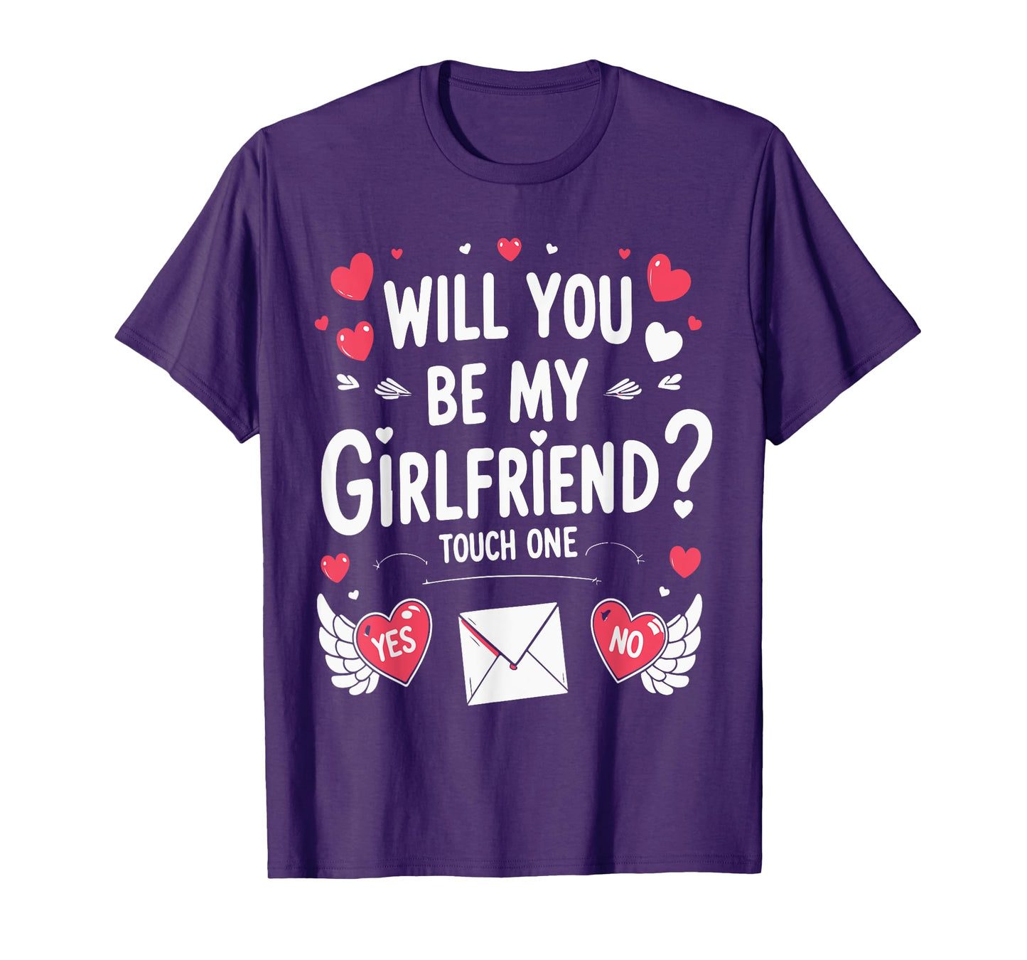 Boyfriend Ask her Will You Be My Girlfriend Valentine's Day T-Shirt