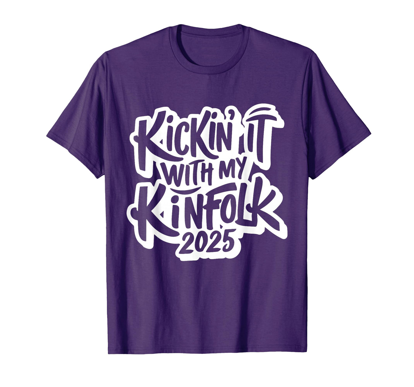 Kickin It With My Kinfolk Family Reunion 2025 T-Shirt