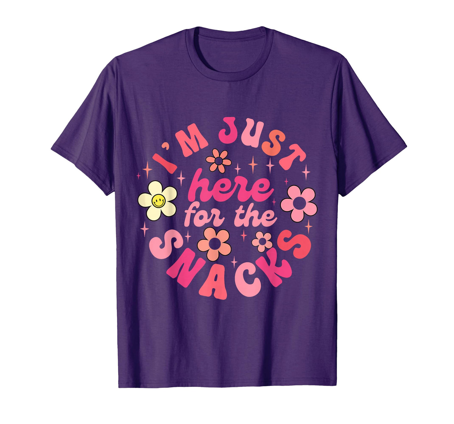 I'm Just Here for The Snacks Shirt Funny Saying Adults Kids T-Shirt