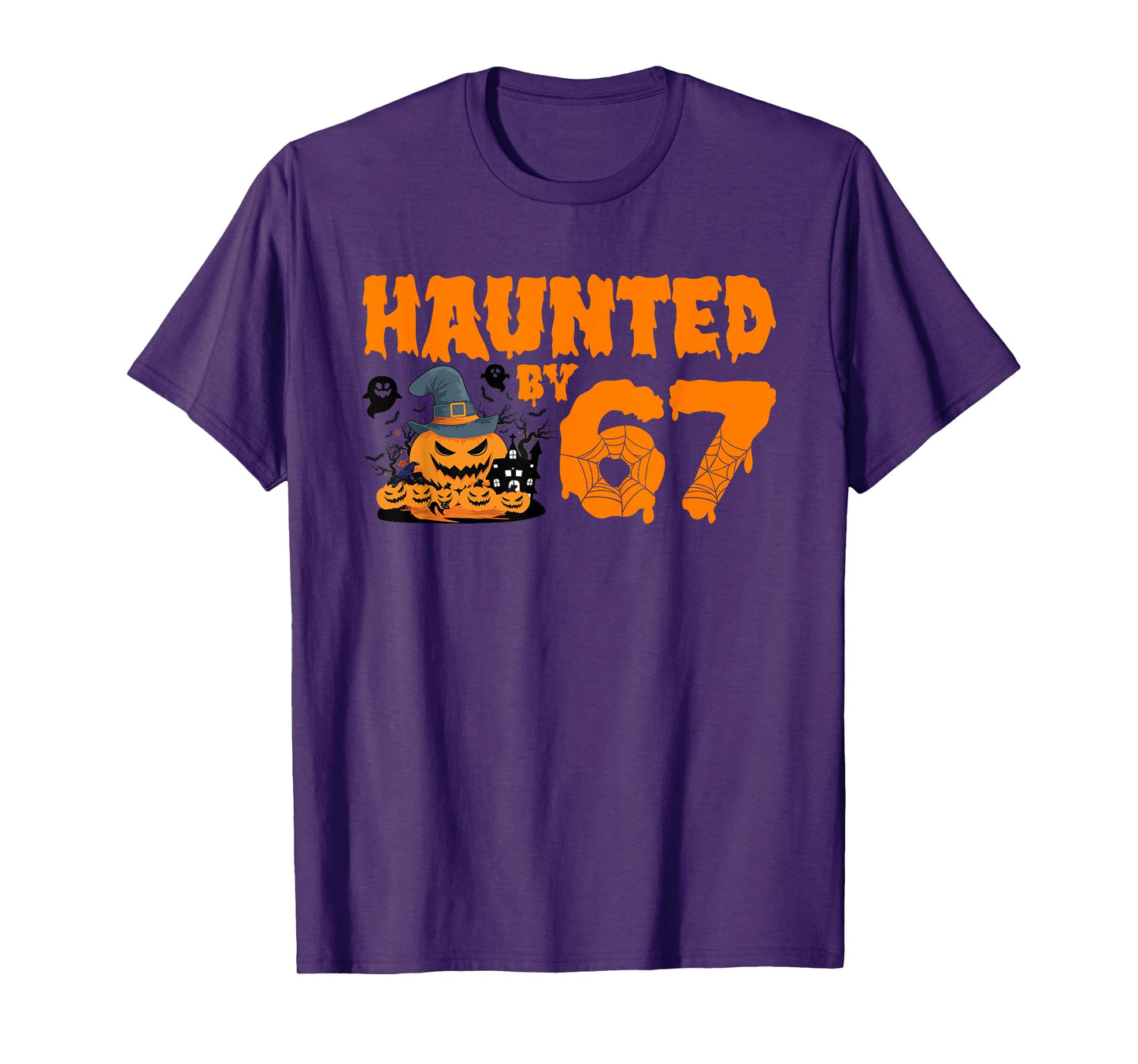 Haunted by 67 Halloween Costume 6 7 Funny Haunted by 67 T-Shirt